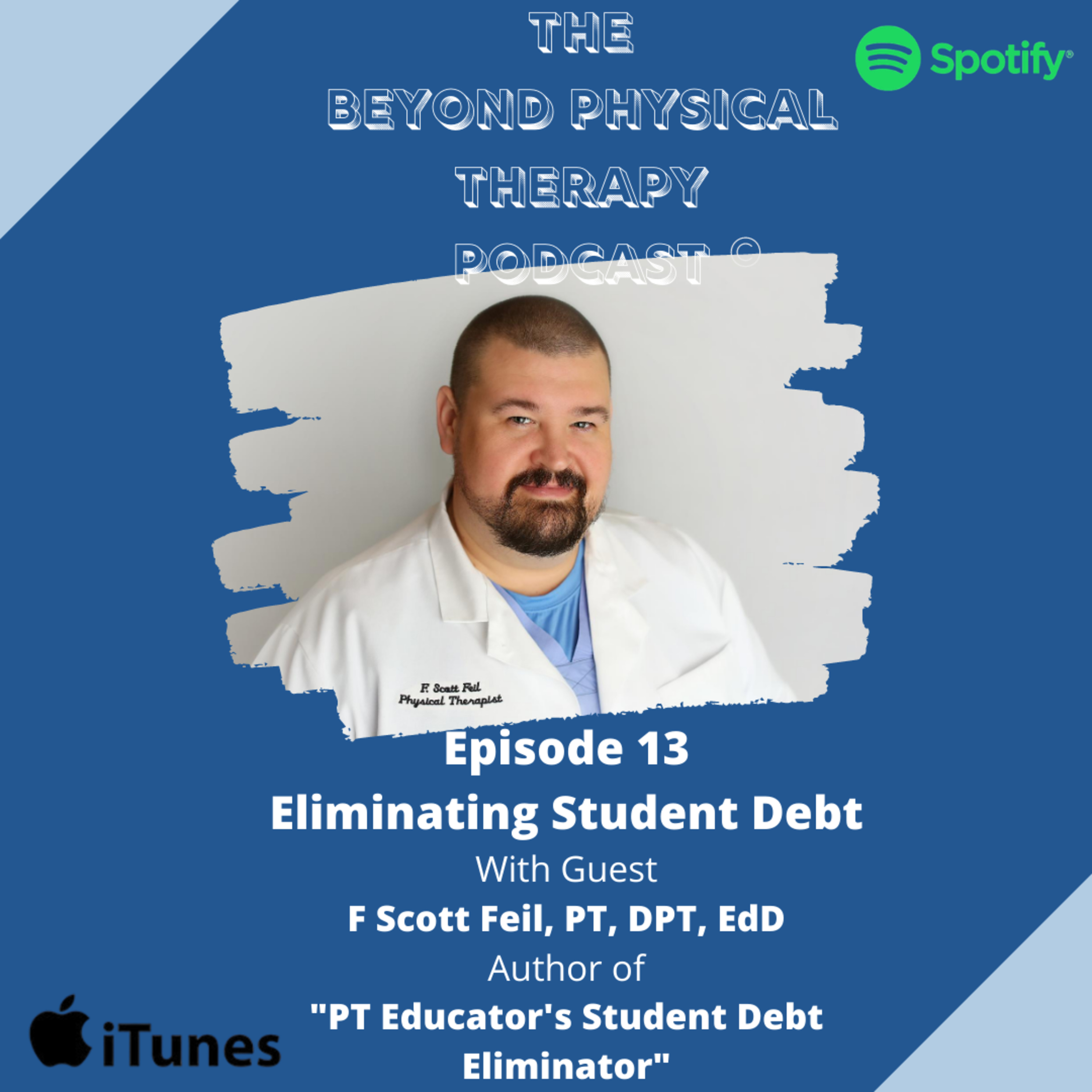 The Beyond Physical Therapy Podcast