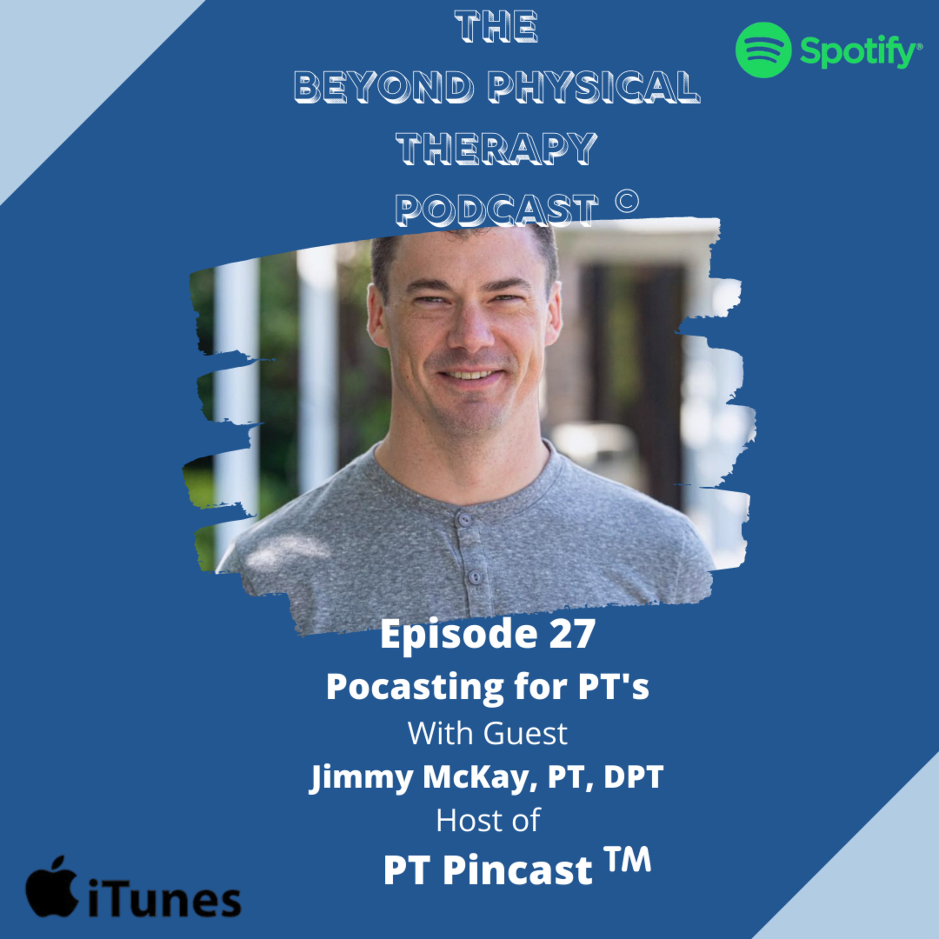 The Beyond Physical Therapy Podcast