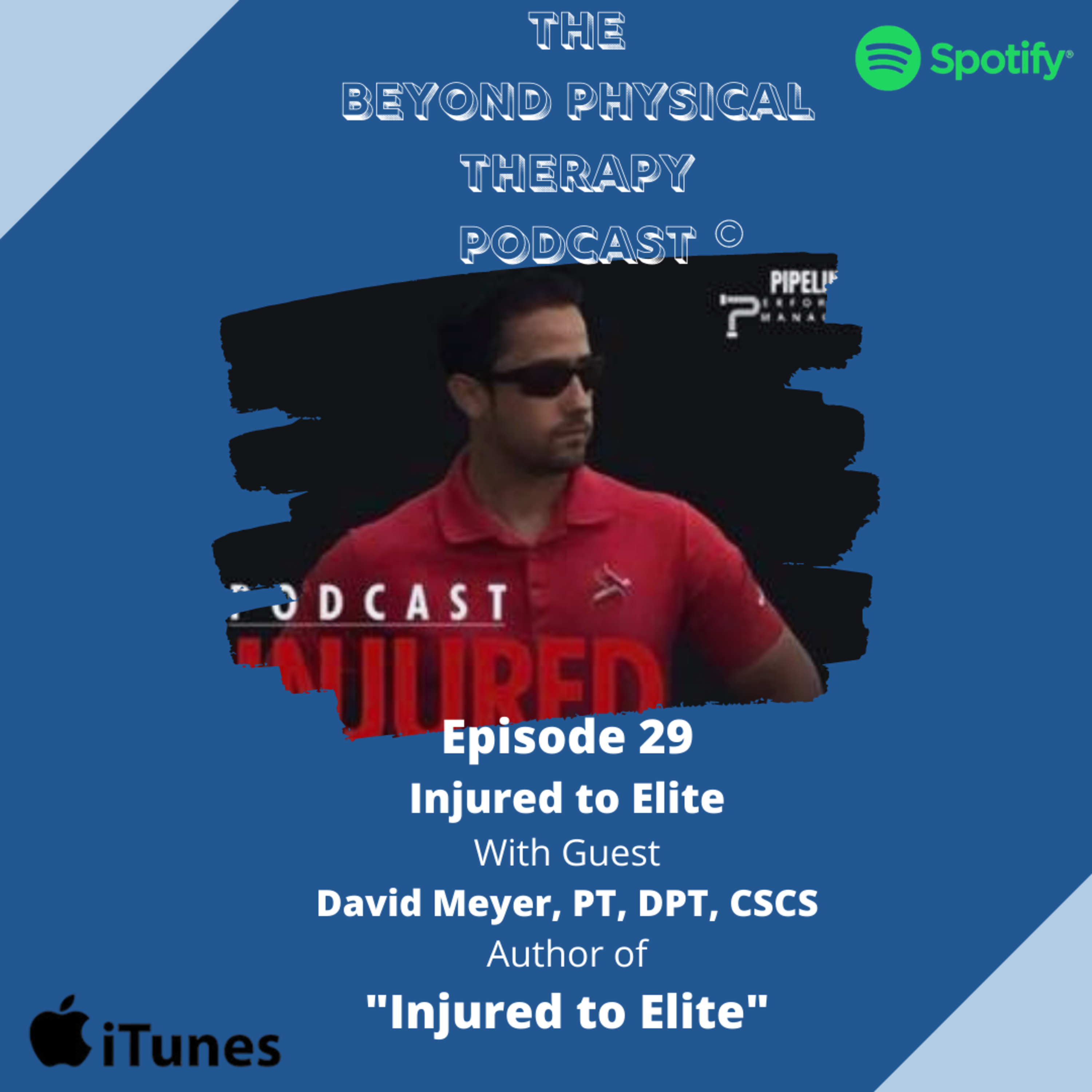 The Beyond Physical Therapy Podcast