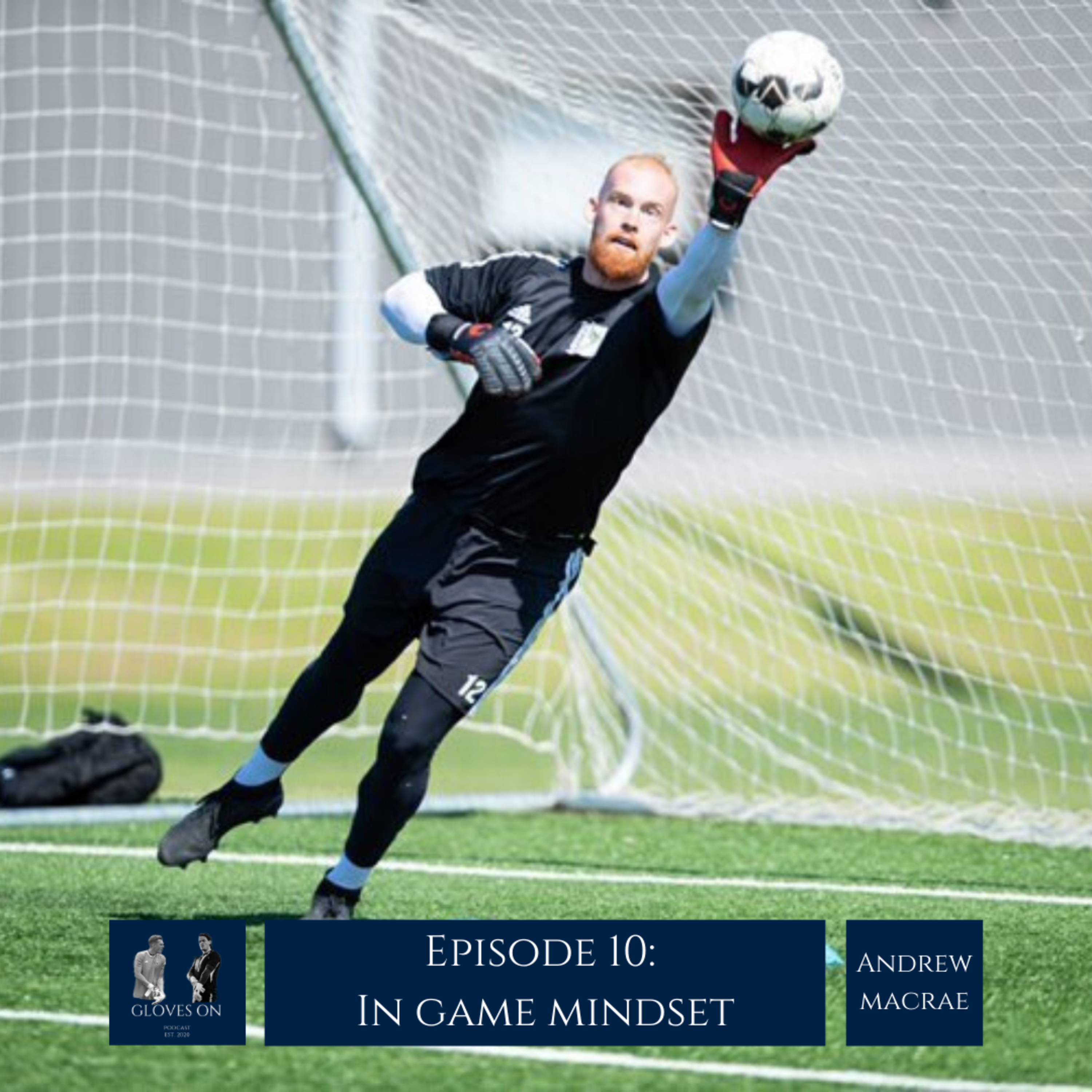 In Game Mindset | Andrew MacRae