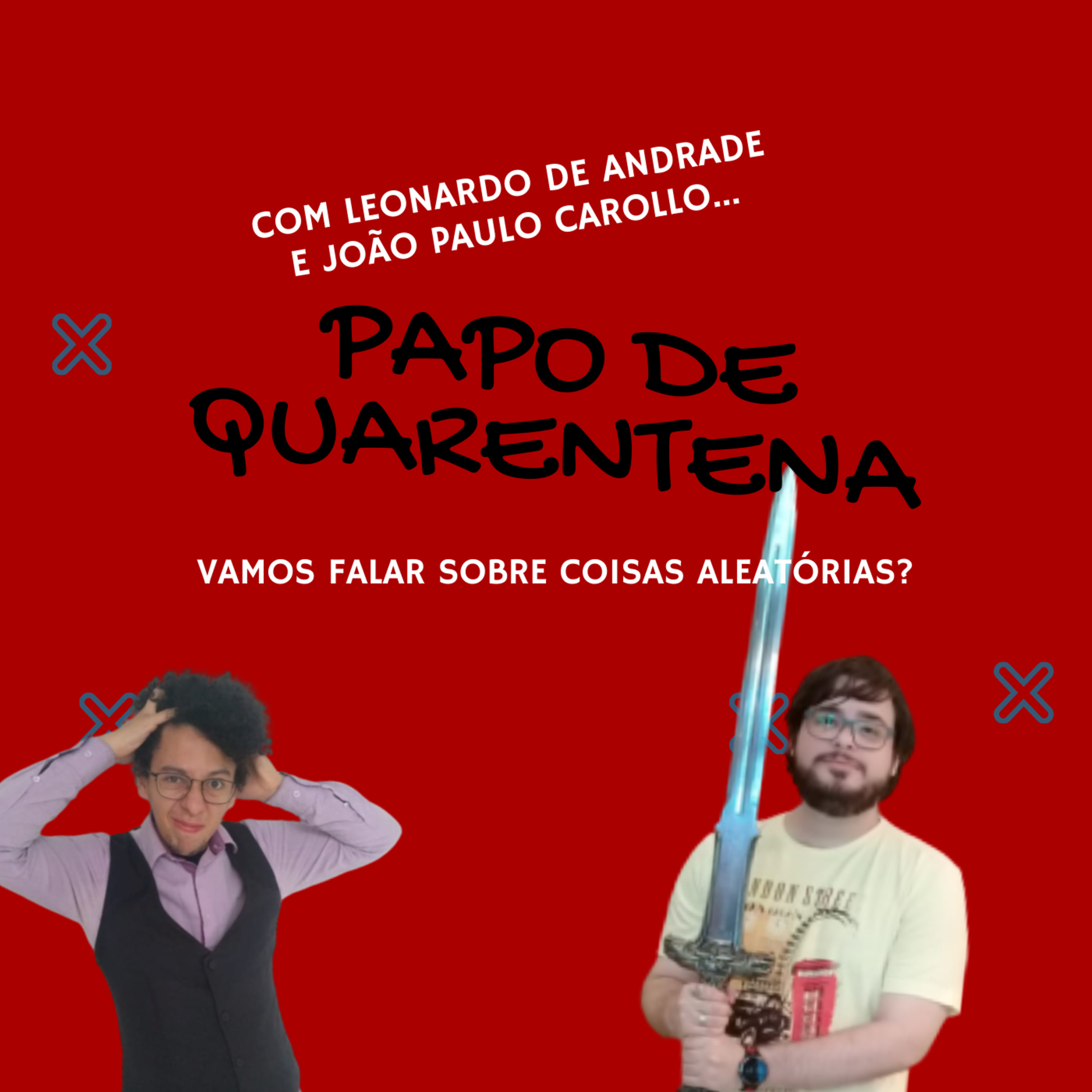 Prosa Inesperada - com Leonardo de Andrade e João Paulo Carollo.
