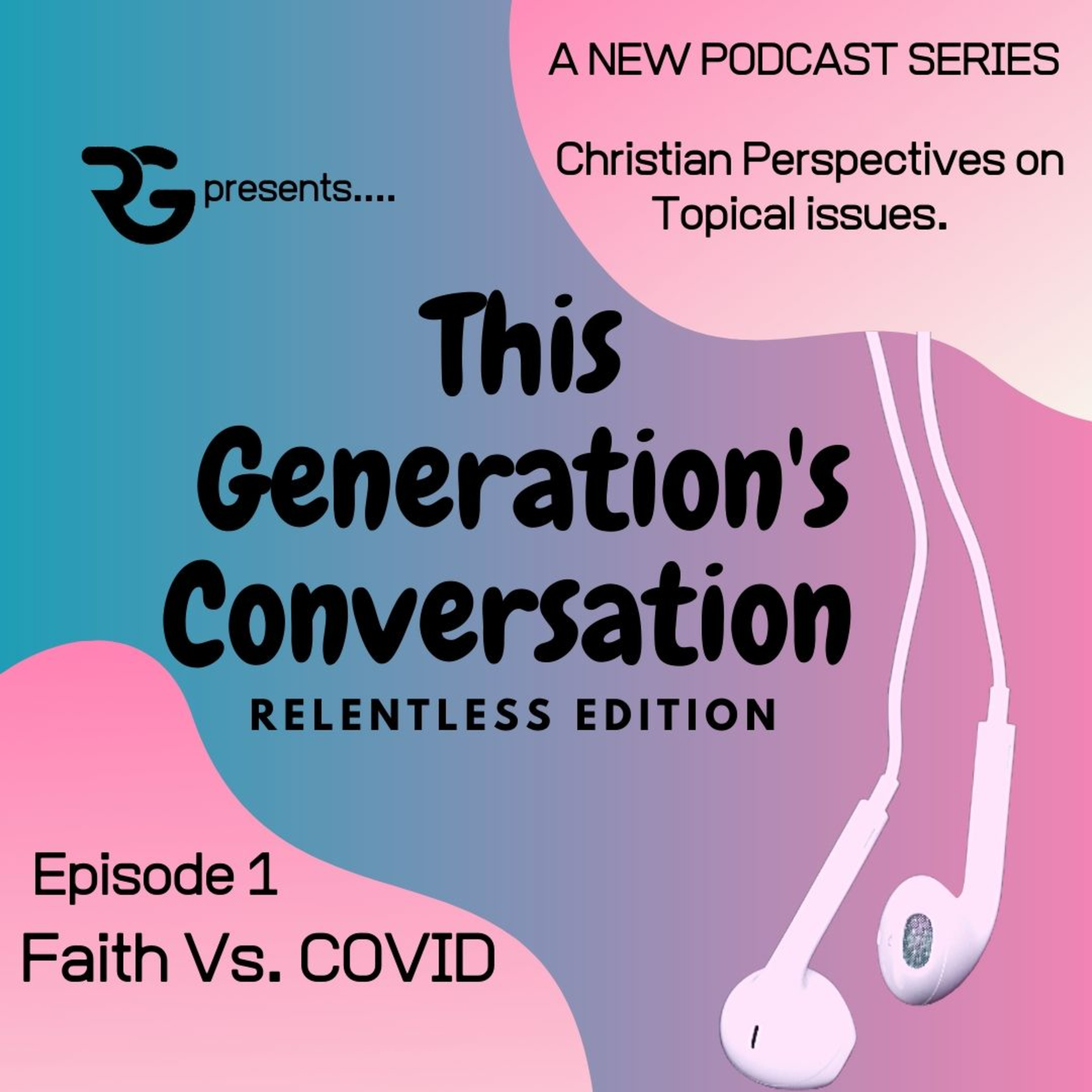 Faith Vs. COVID episode artwork