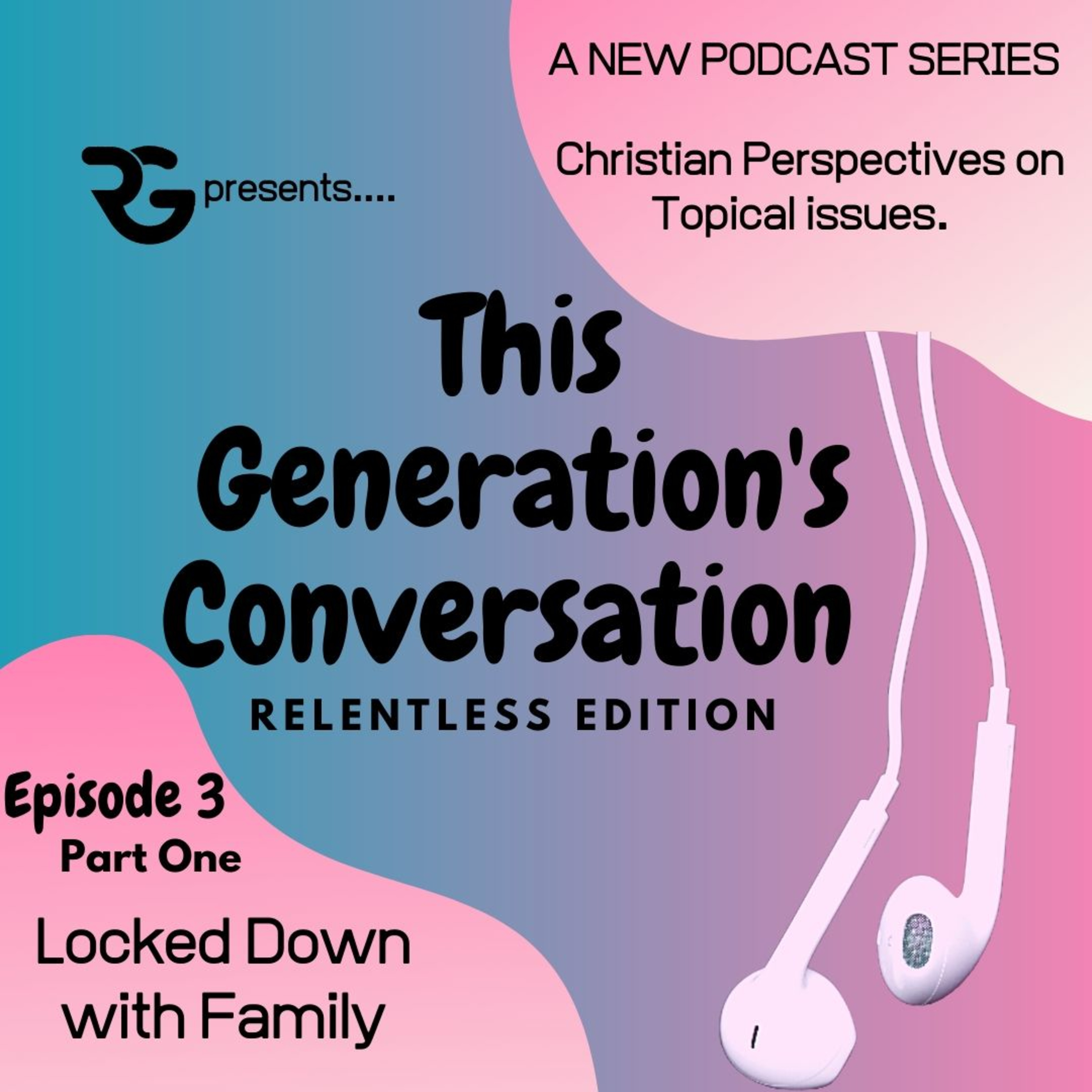 Locked Down with Family: Part 1  episode artwork