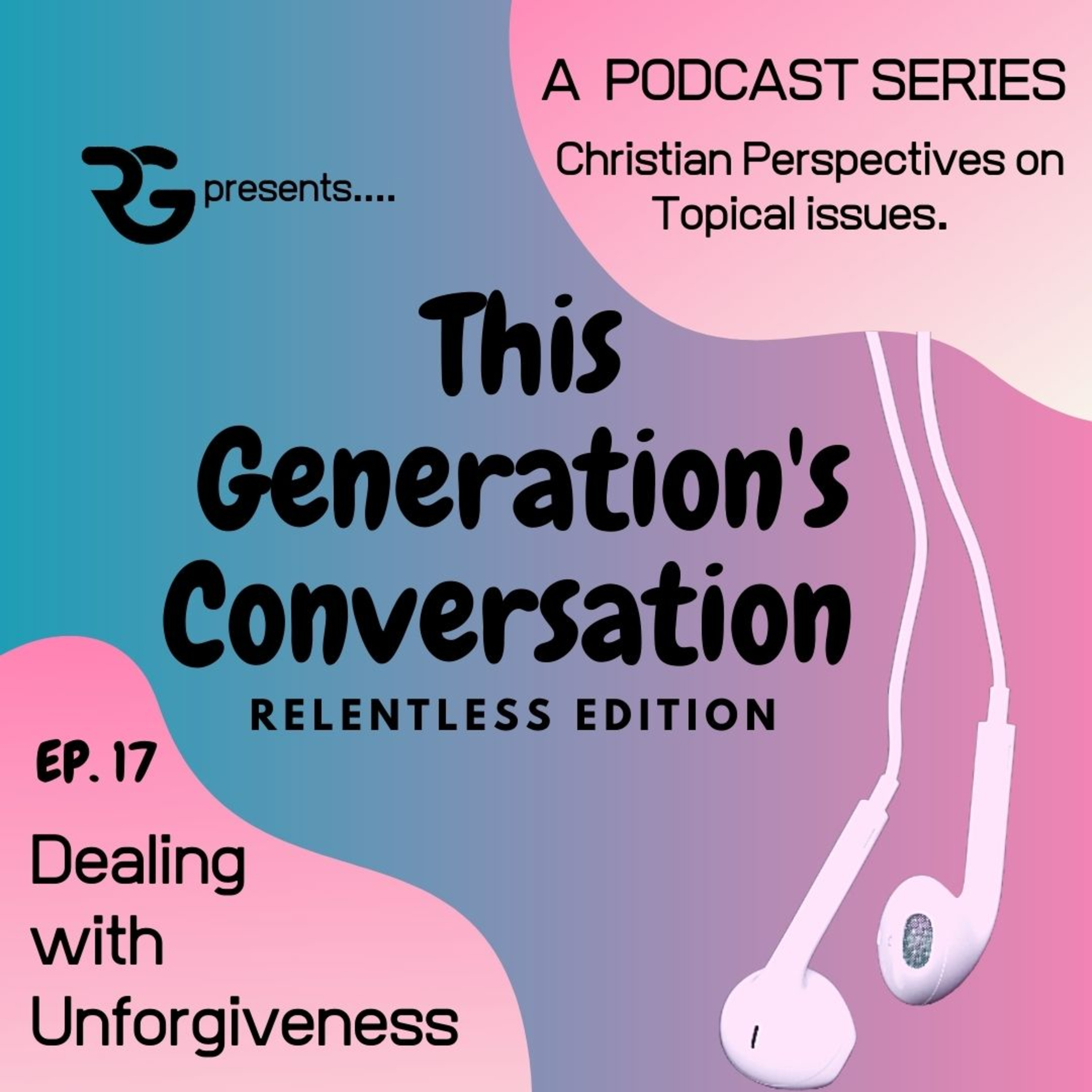 Dealing with Unforgiveness episode artwork