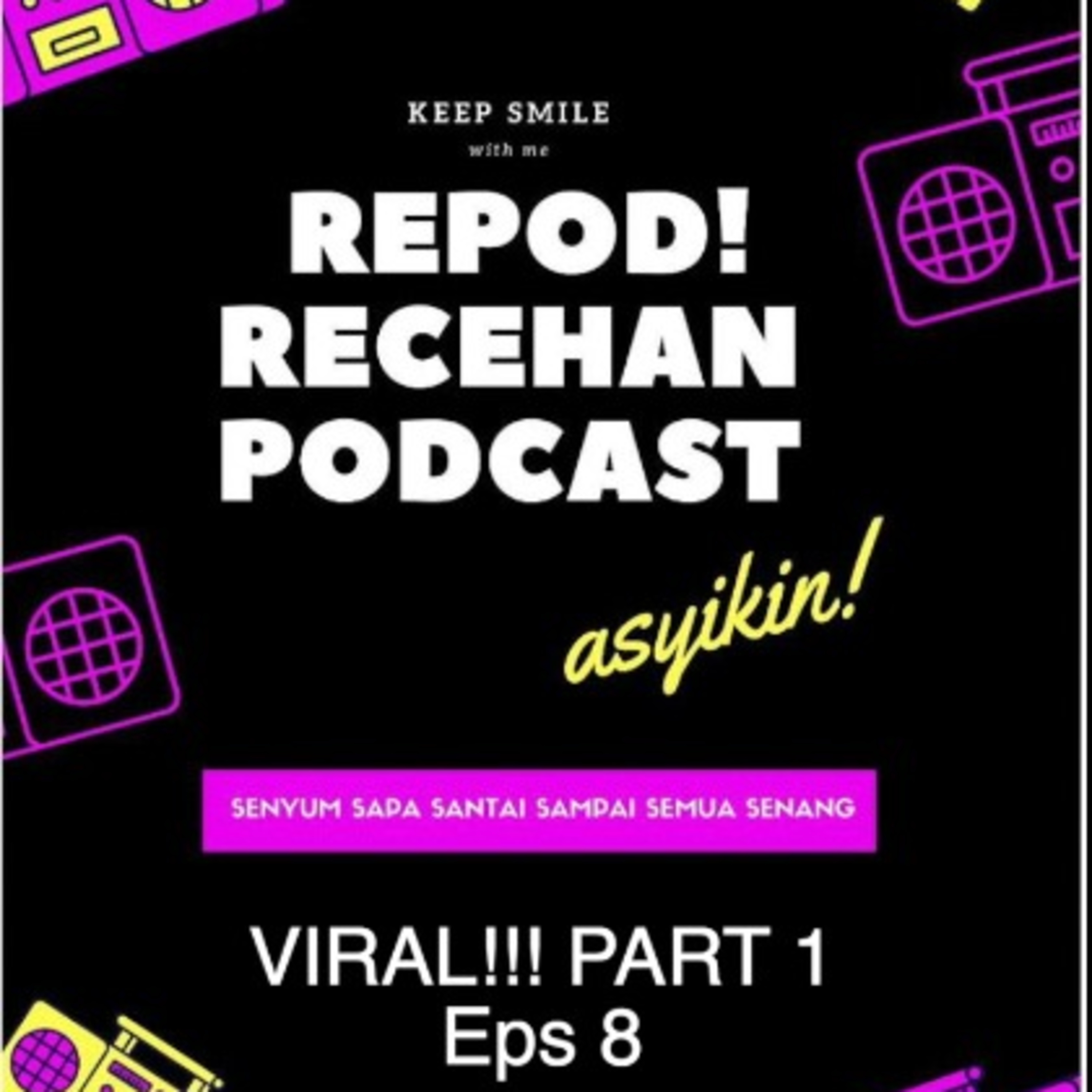 REPOD (RECEHAN PODCAST)