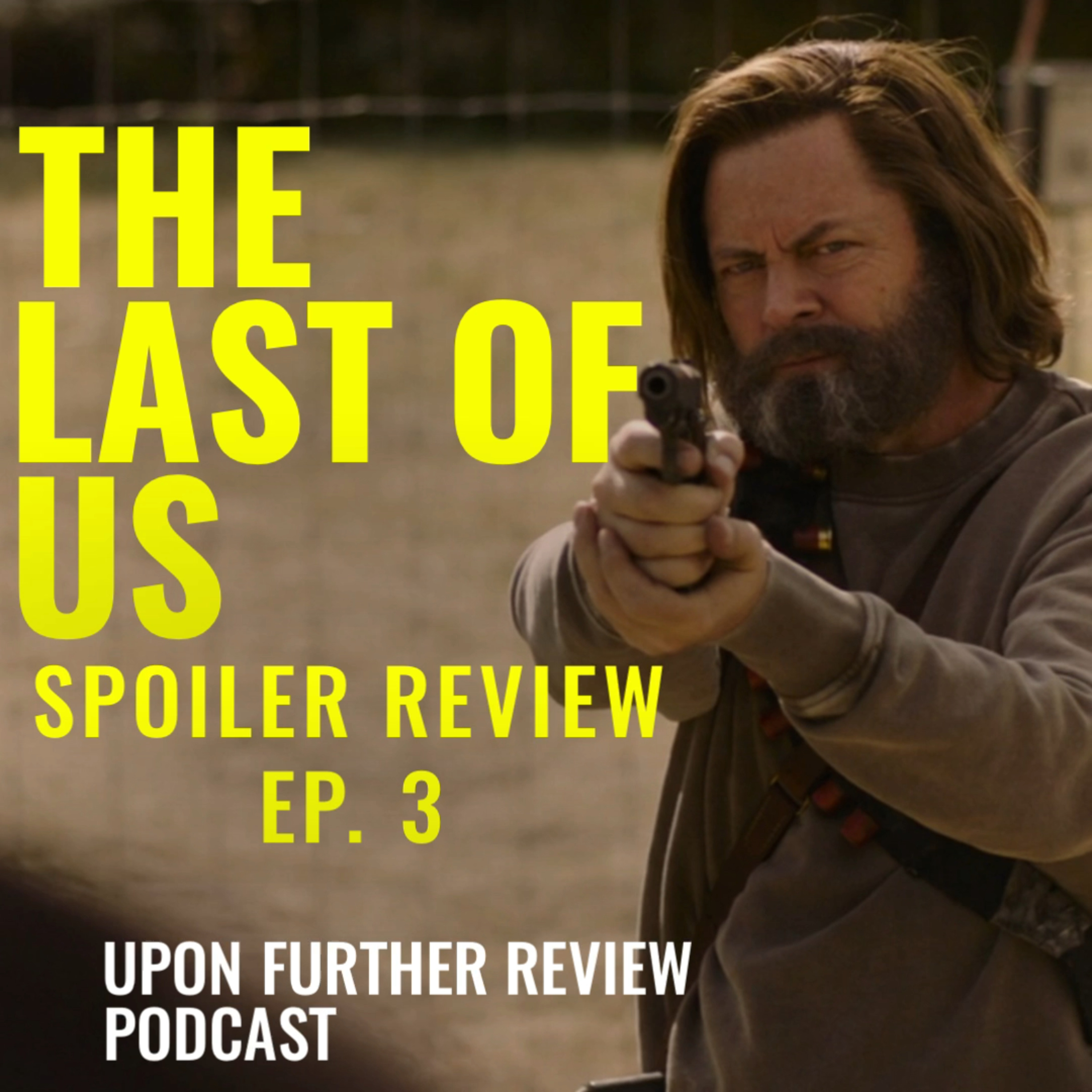 The Last of Us | Ep. 3: Long, Long Time | Spoiler Review episode artwork