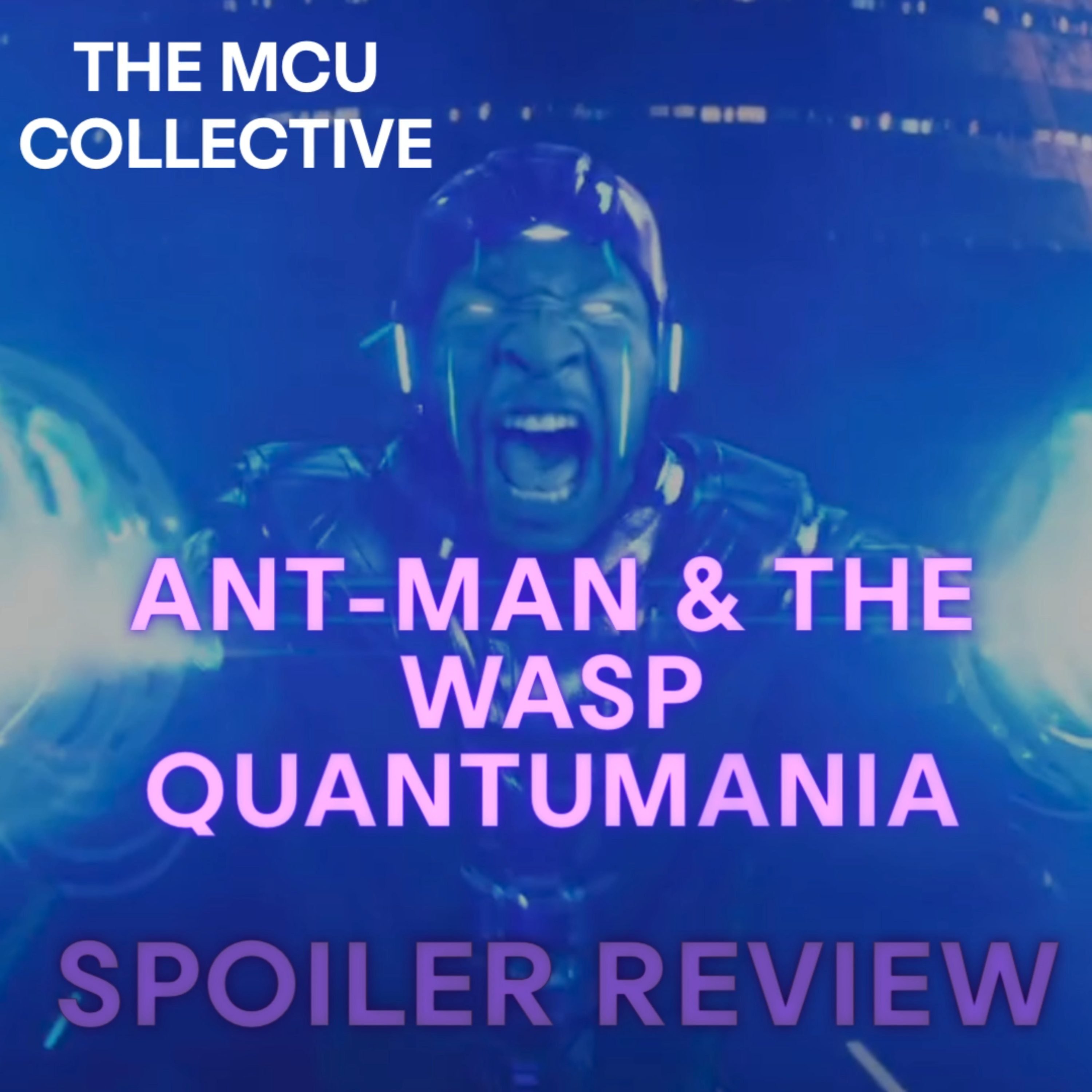 Antman & The Wasp: Quantumania | Spoiler Reveiw episode artwork