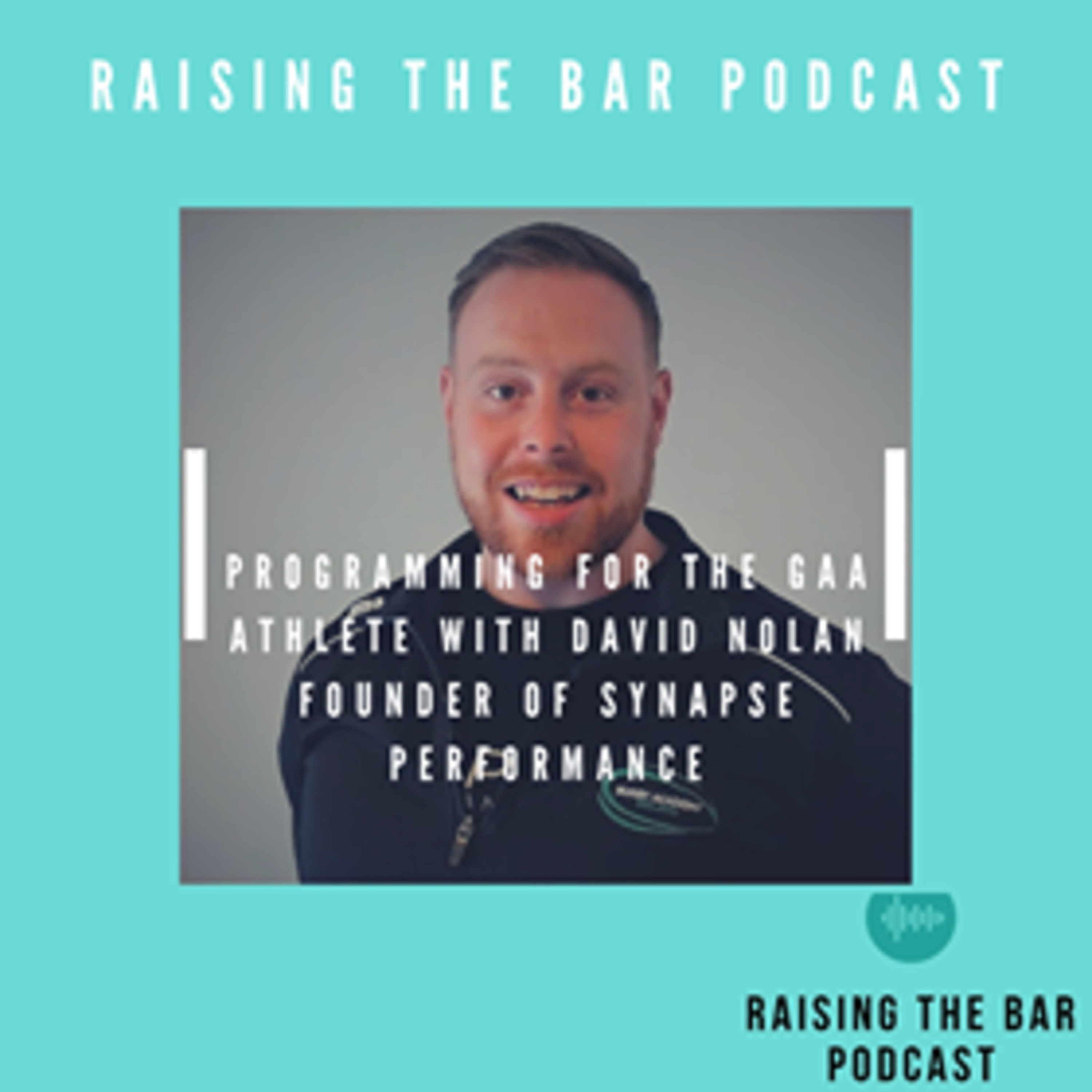 Raising The Bar Podcast