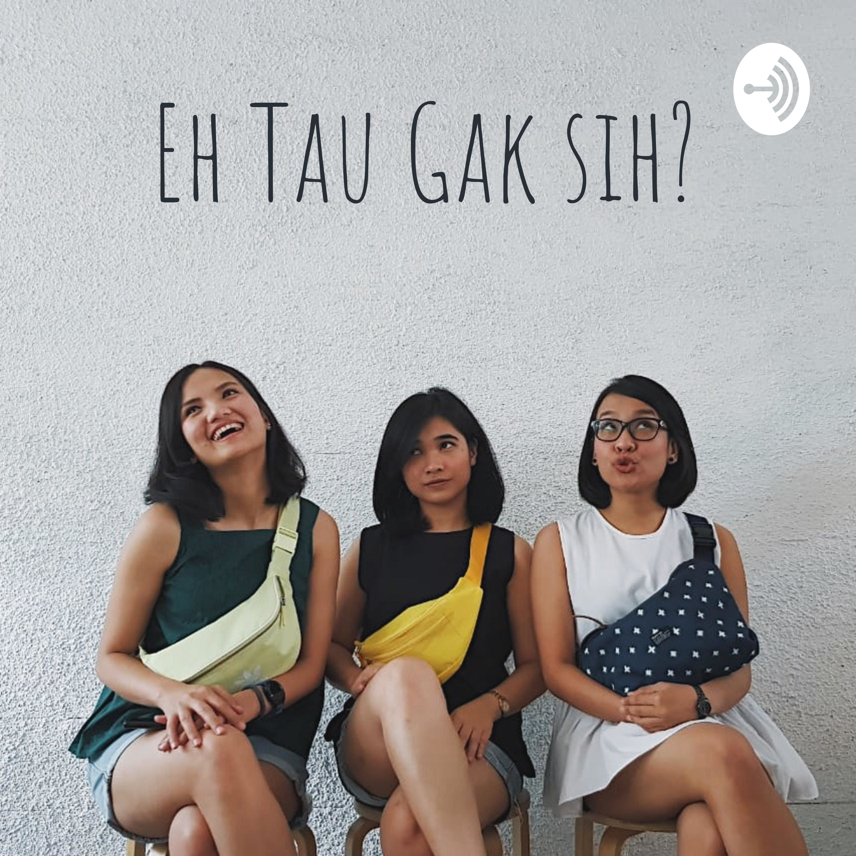 Eh Tau Gak Sih?