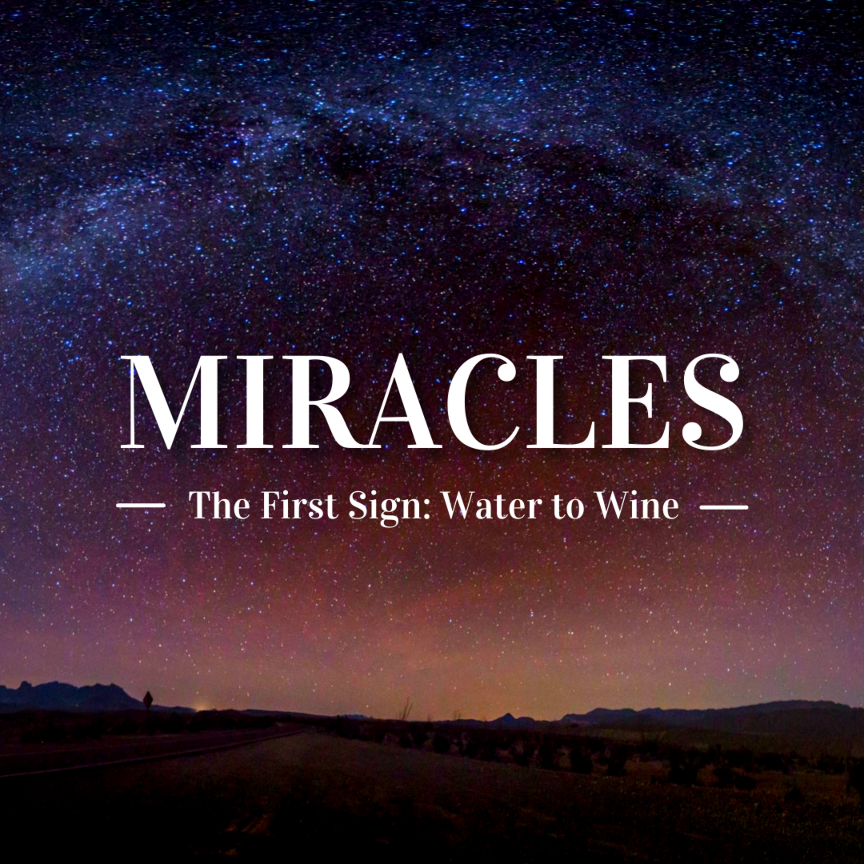 The First Sign: Water to Wine episode artwork