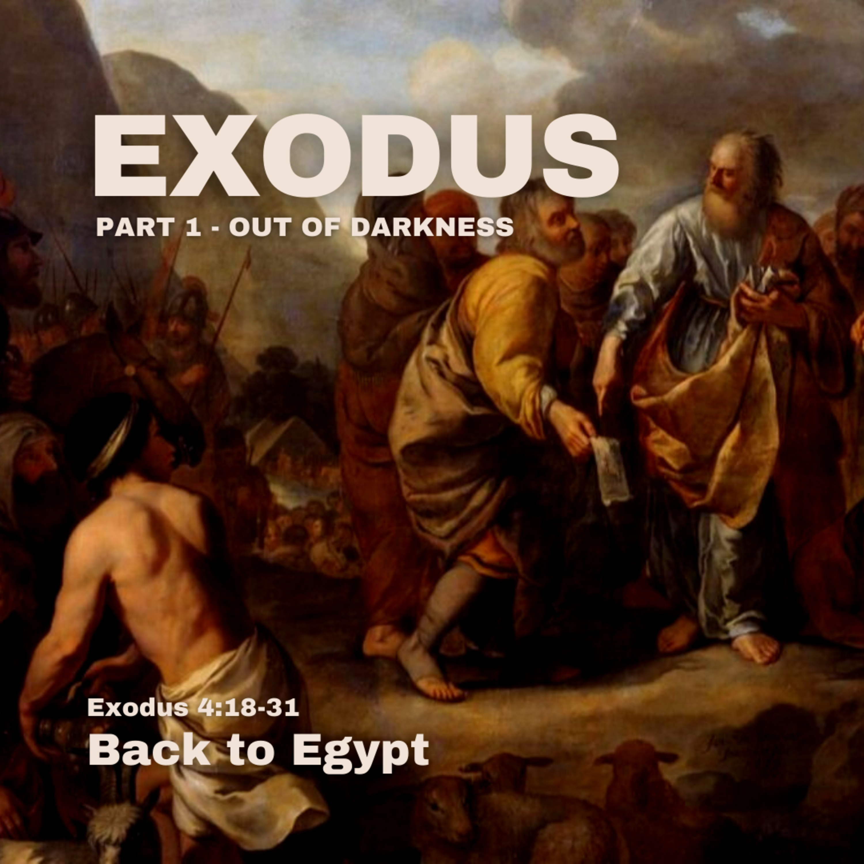 Back to Egypt - Exodus 4:18-31 episode artwork