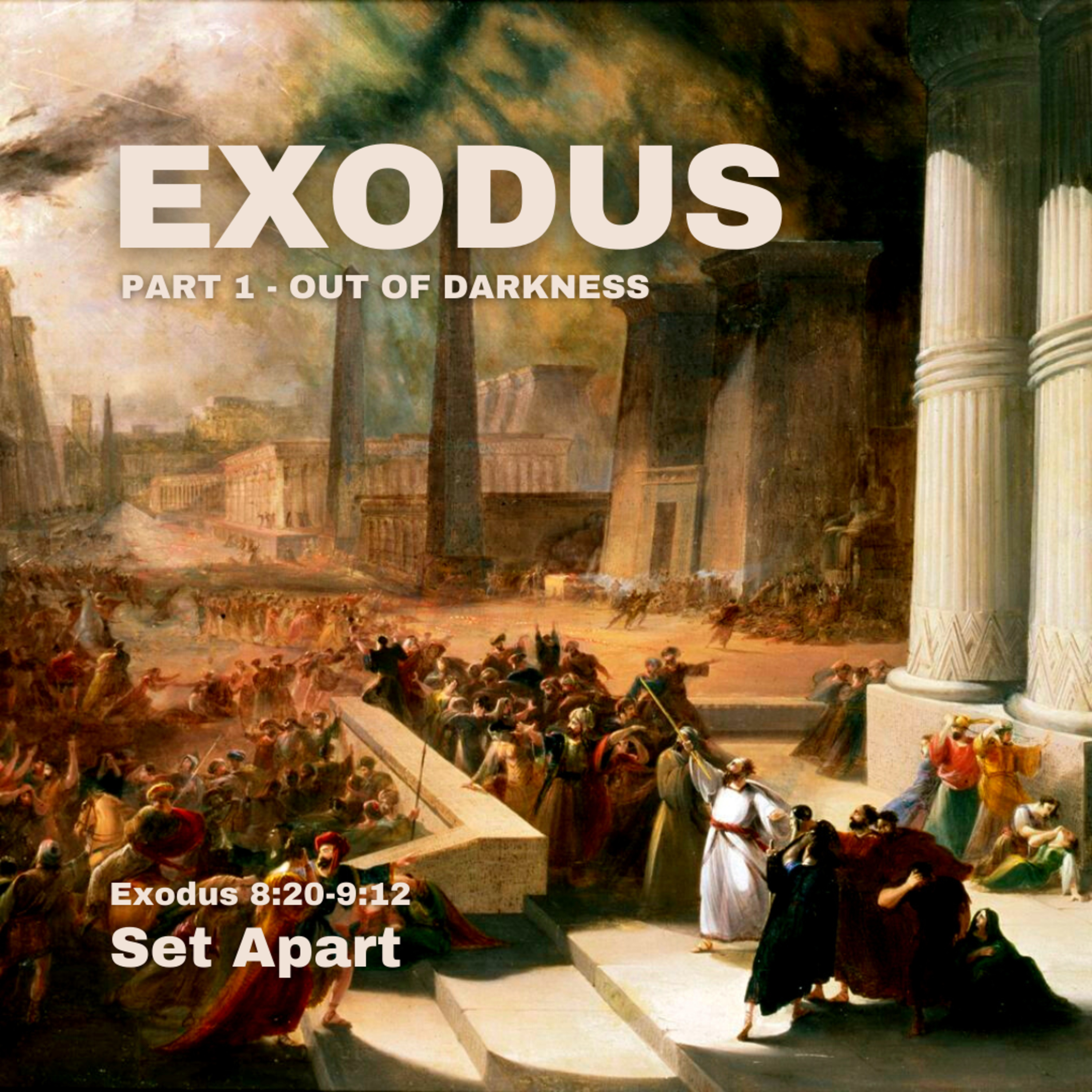 Set Apart - Exodus 8:20-9:12 episode artwork