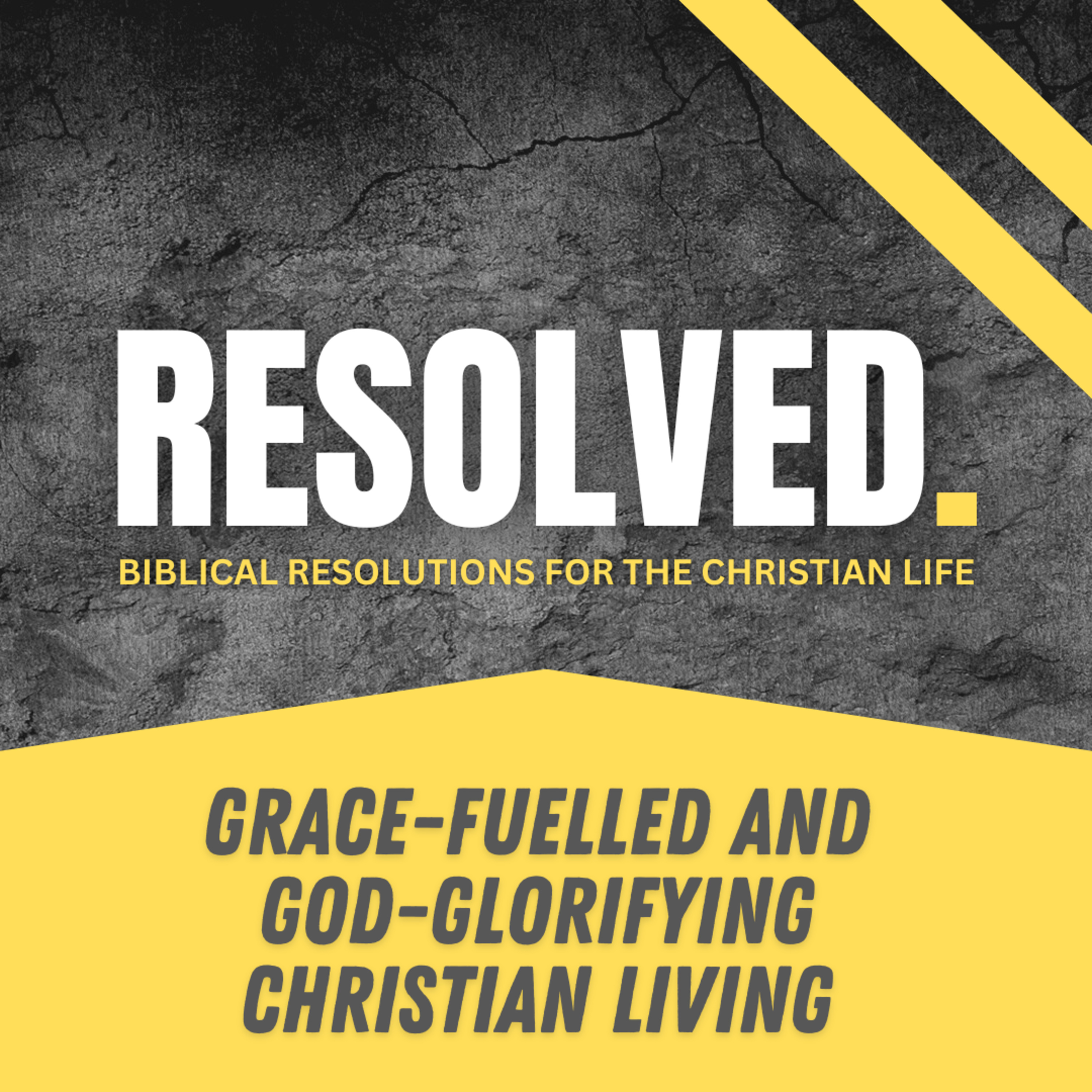 Grace-Fuelled and God-Glorifying Christian Living episode artwork