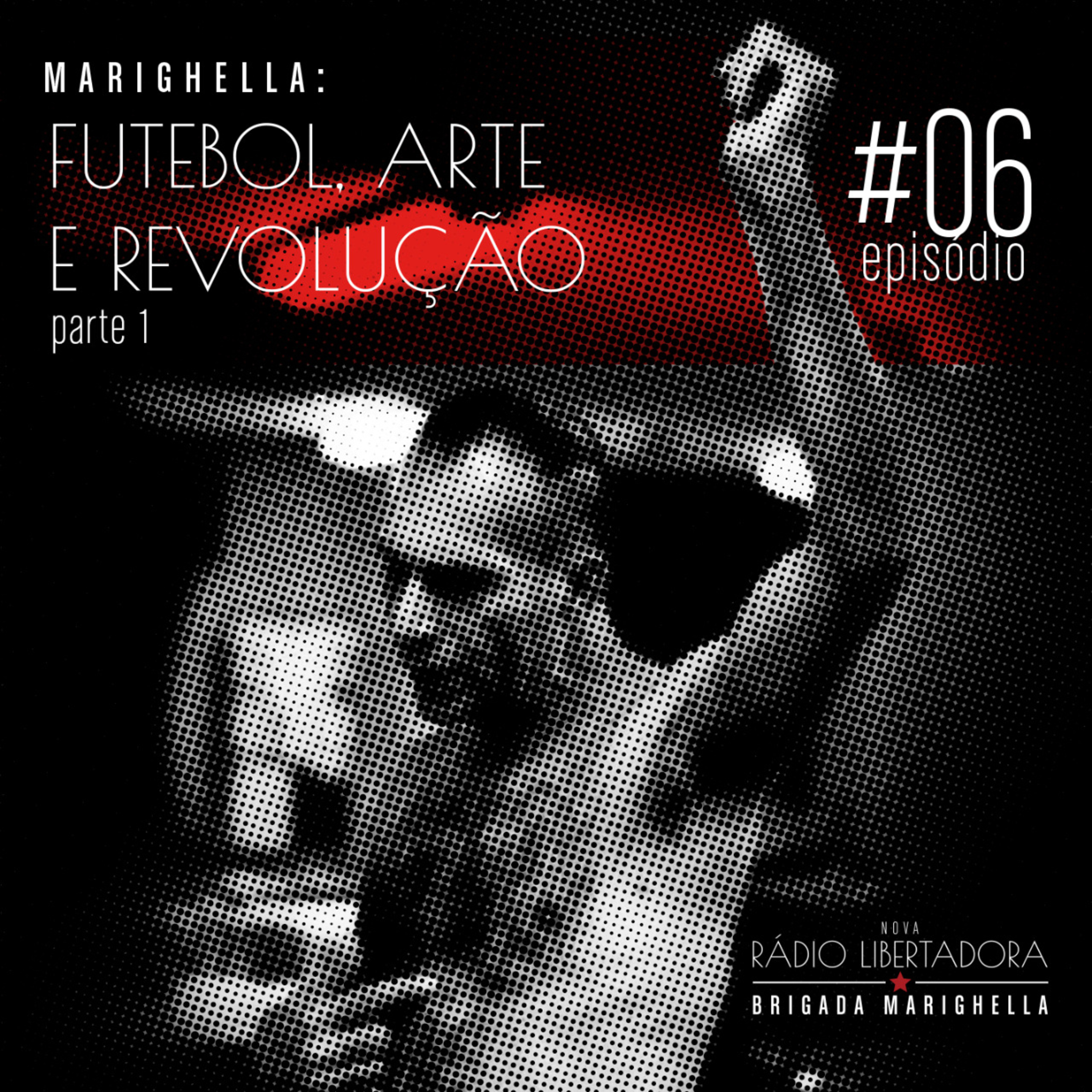 Nova Rádio Libertadora - Brigada Marighella