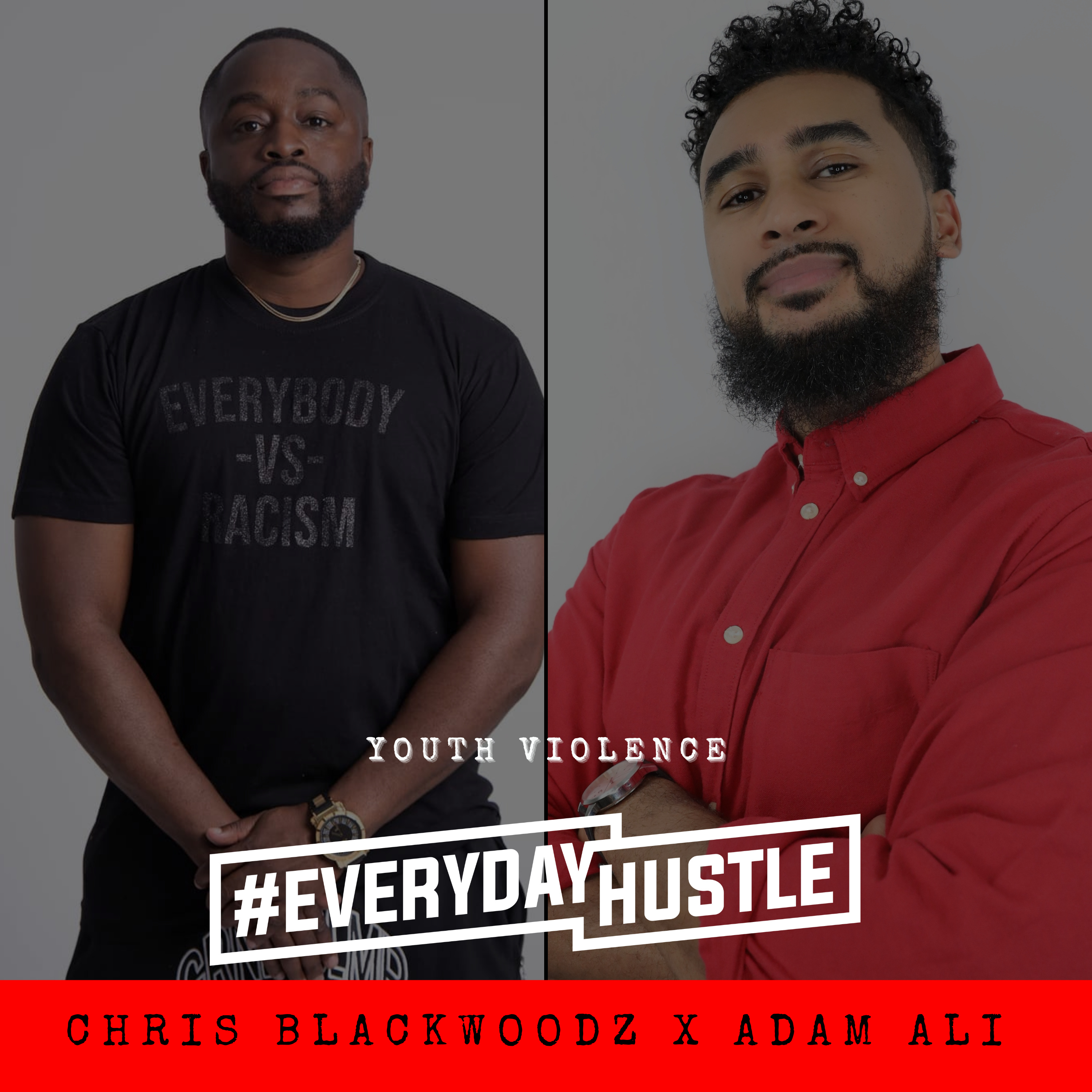 #EverydayHustle By Adam Ali