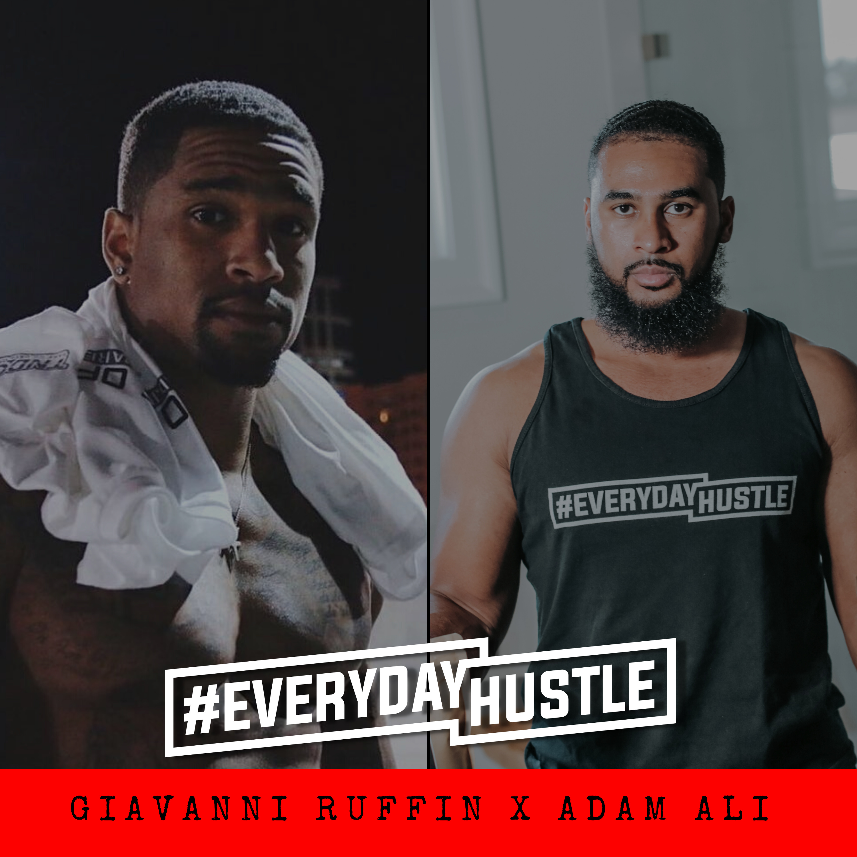 #EverydayHustle By Adam Ali