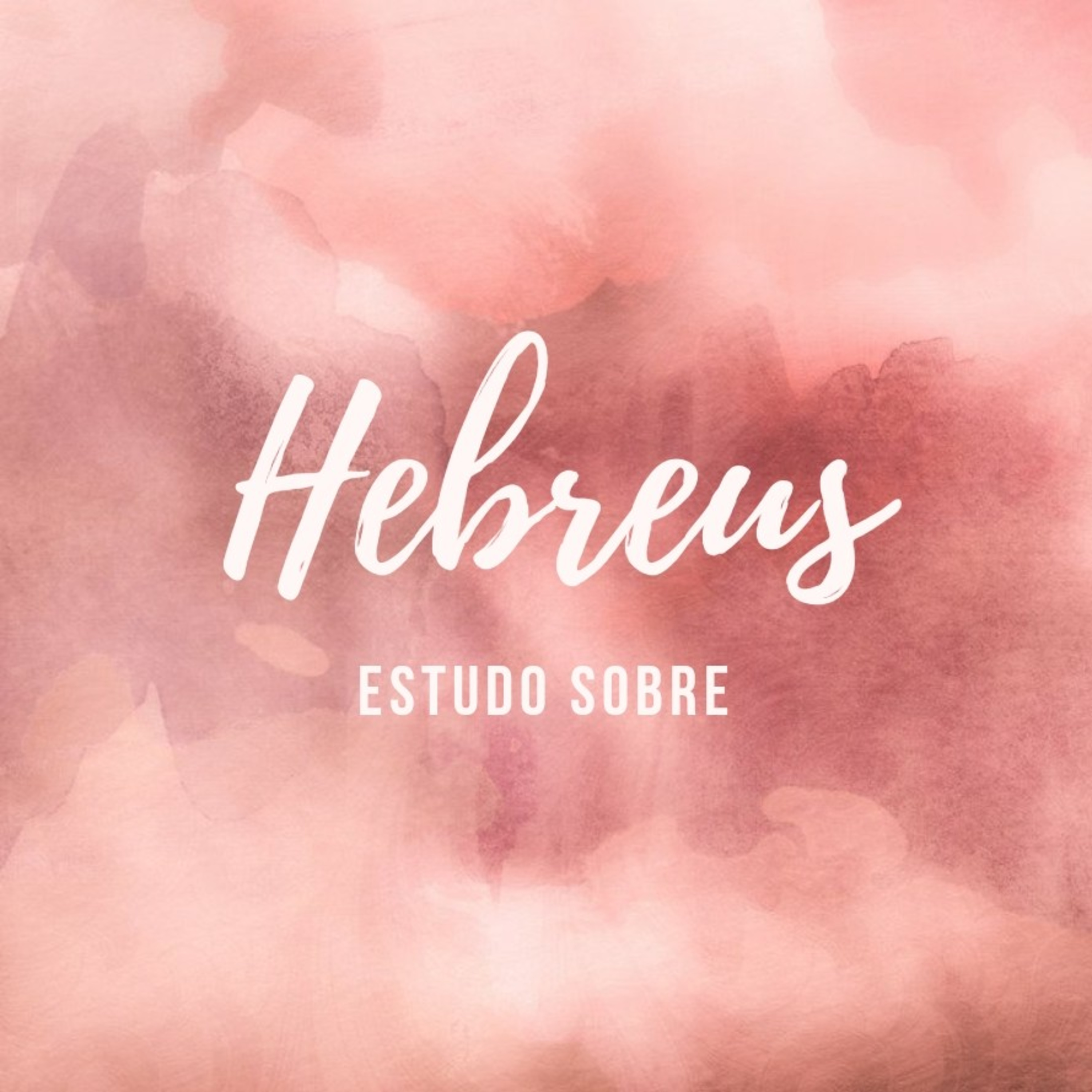 Estudo Hebreus 13, 22-25 episode artwork