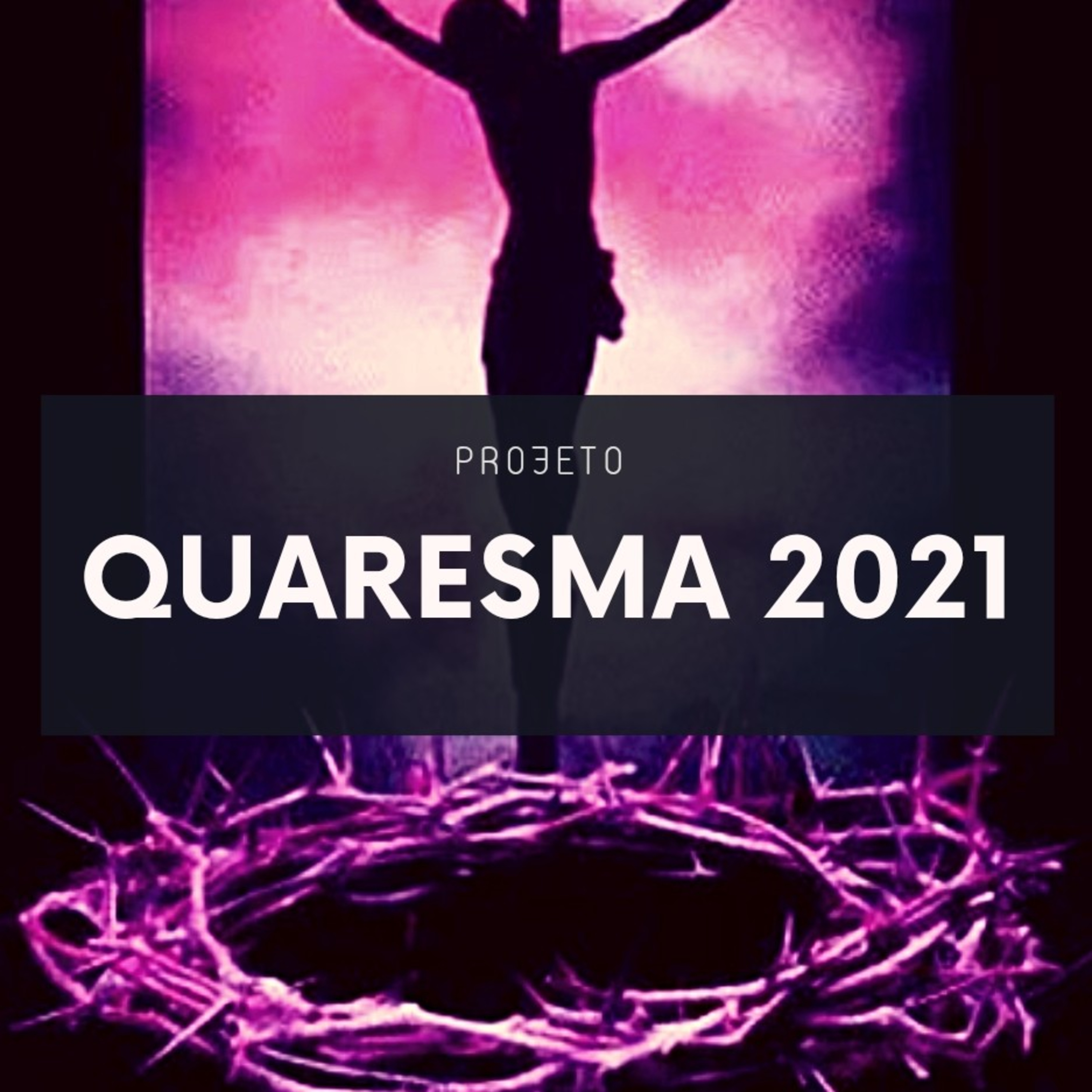 Projeto quaresma: TERÇA-FEIRA - DIA DO SILÊNCIO episode artwork