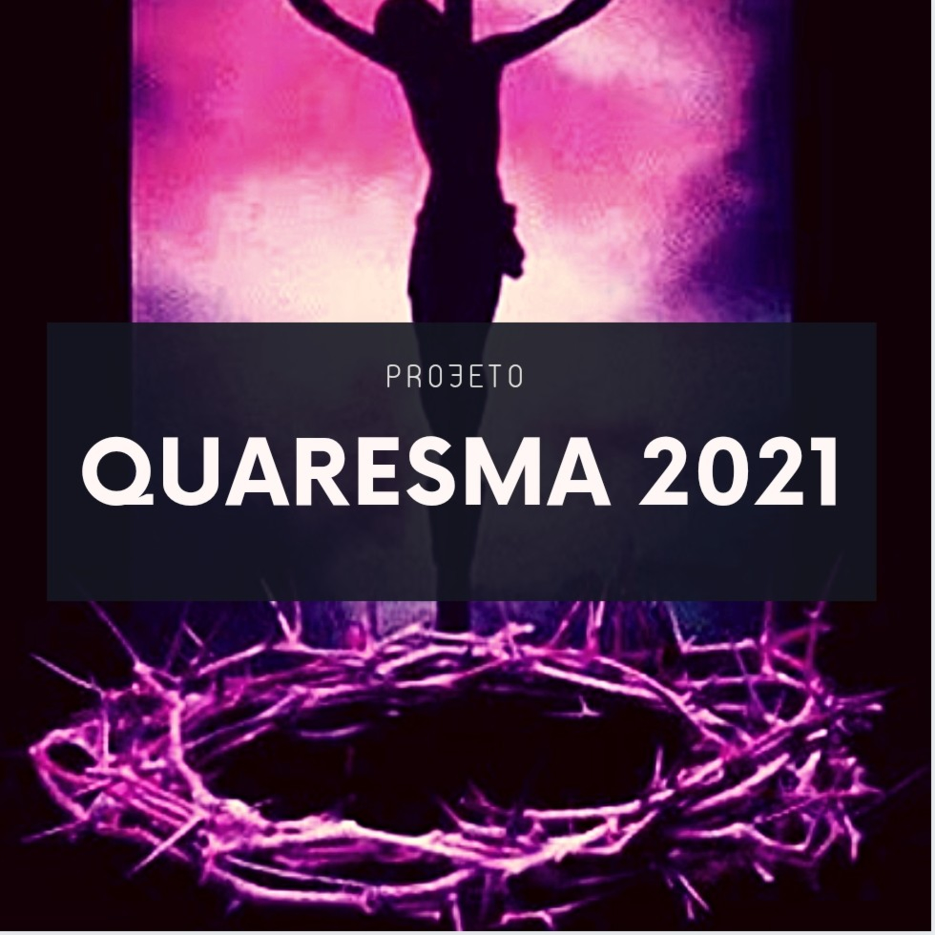 Projeto quaresma: TERÇA-FEIRA - DIA DO SILÊNCIO episode artwork