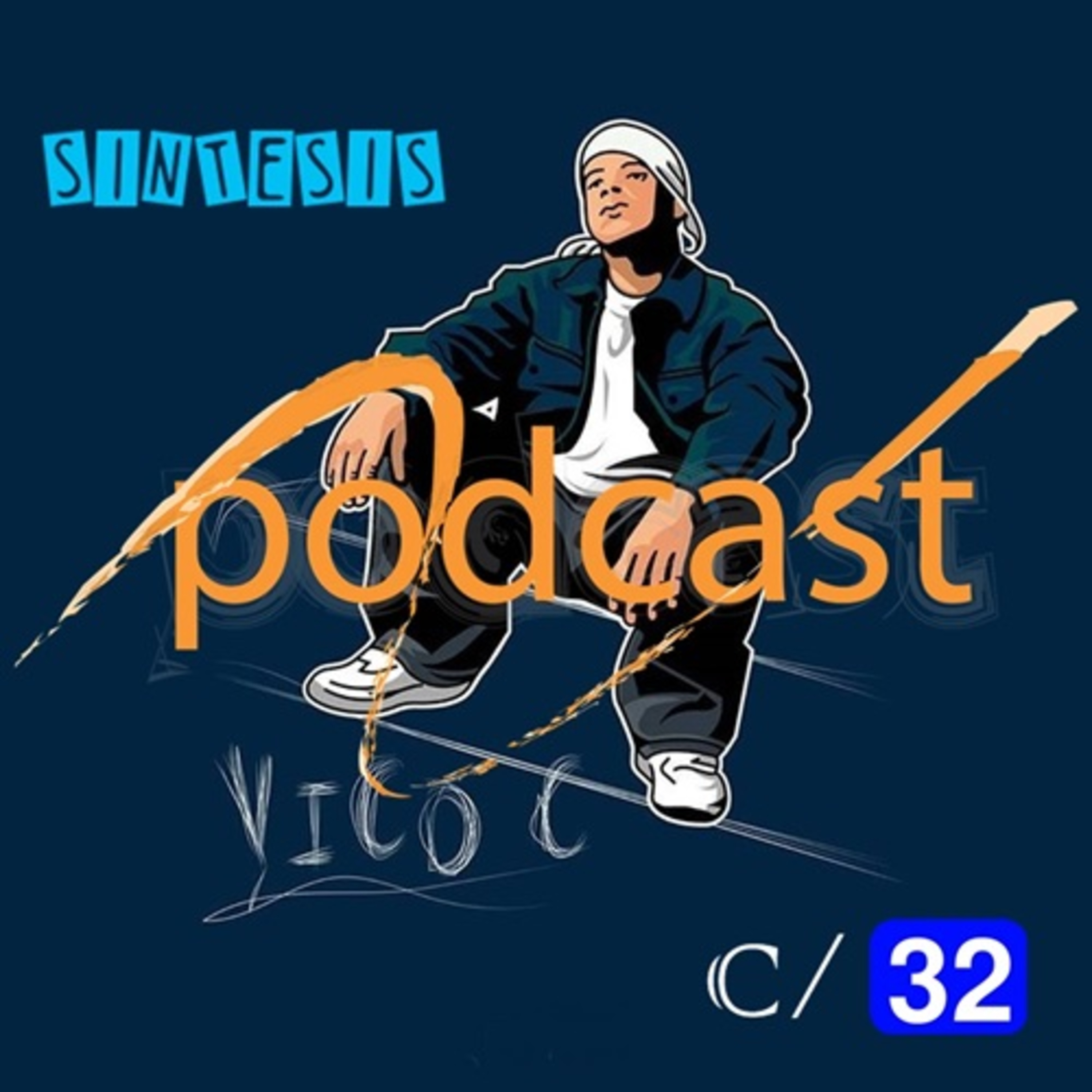 Vico C - Síntesis Podcast C/32 episode artwork