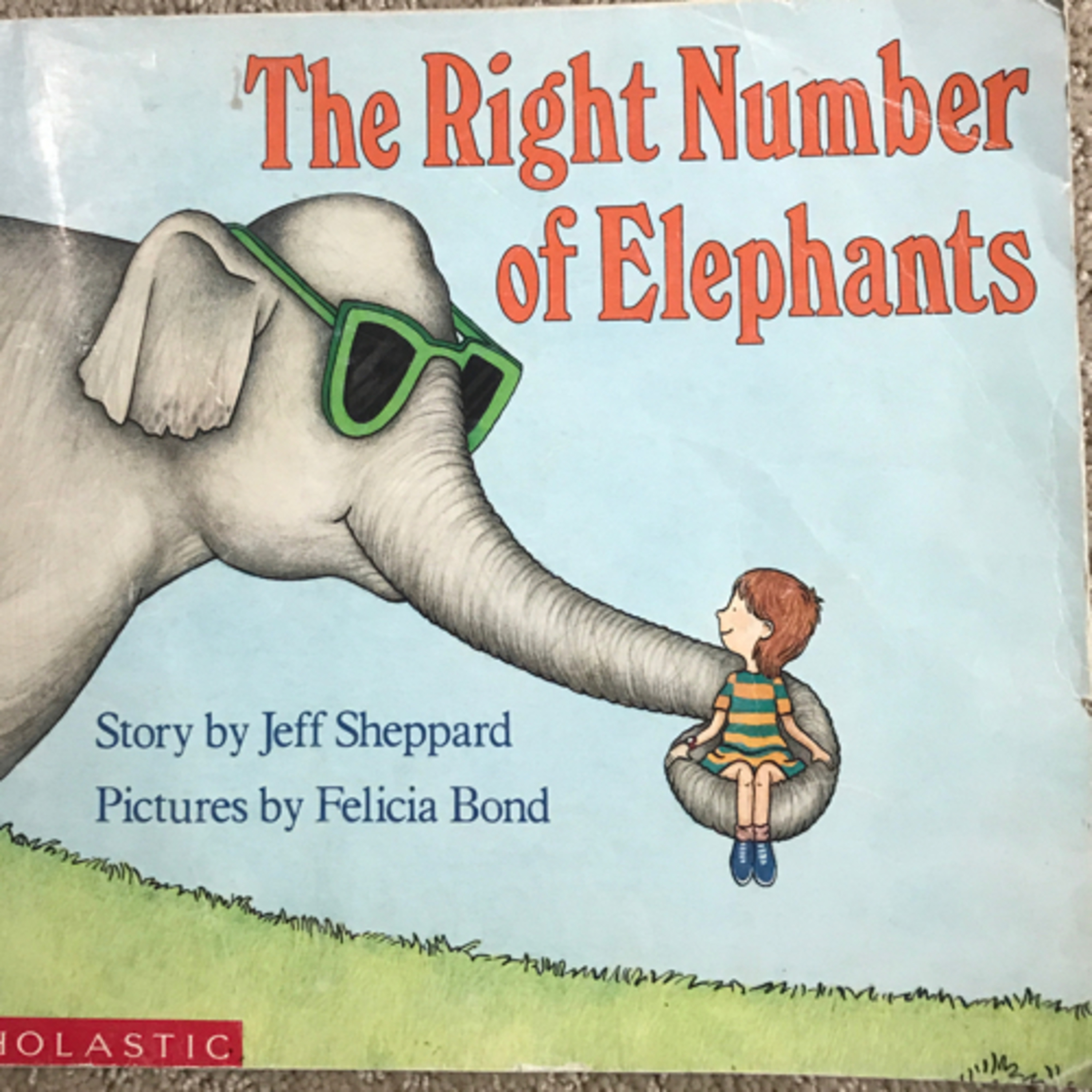 Story Time for Kids: The Right Number of Elephants. By: Jeff Sheppard 