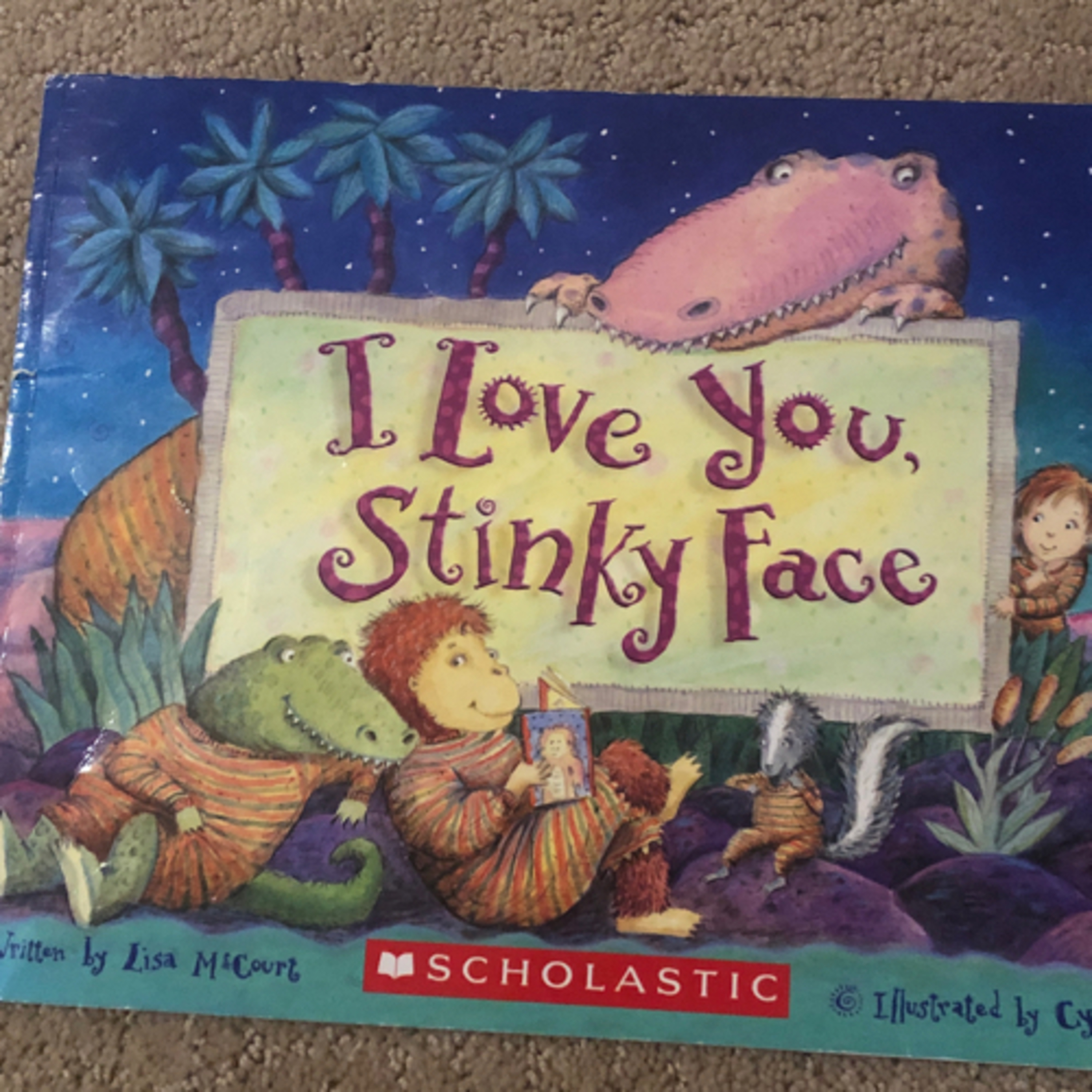 Storytime for Kids: I love you stinky face By: Lisa McCourt 