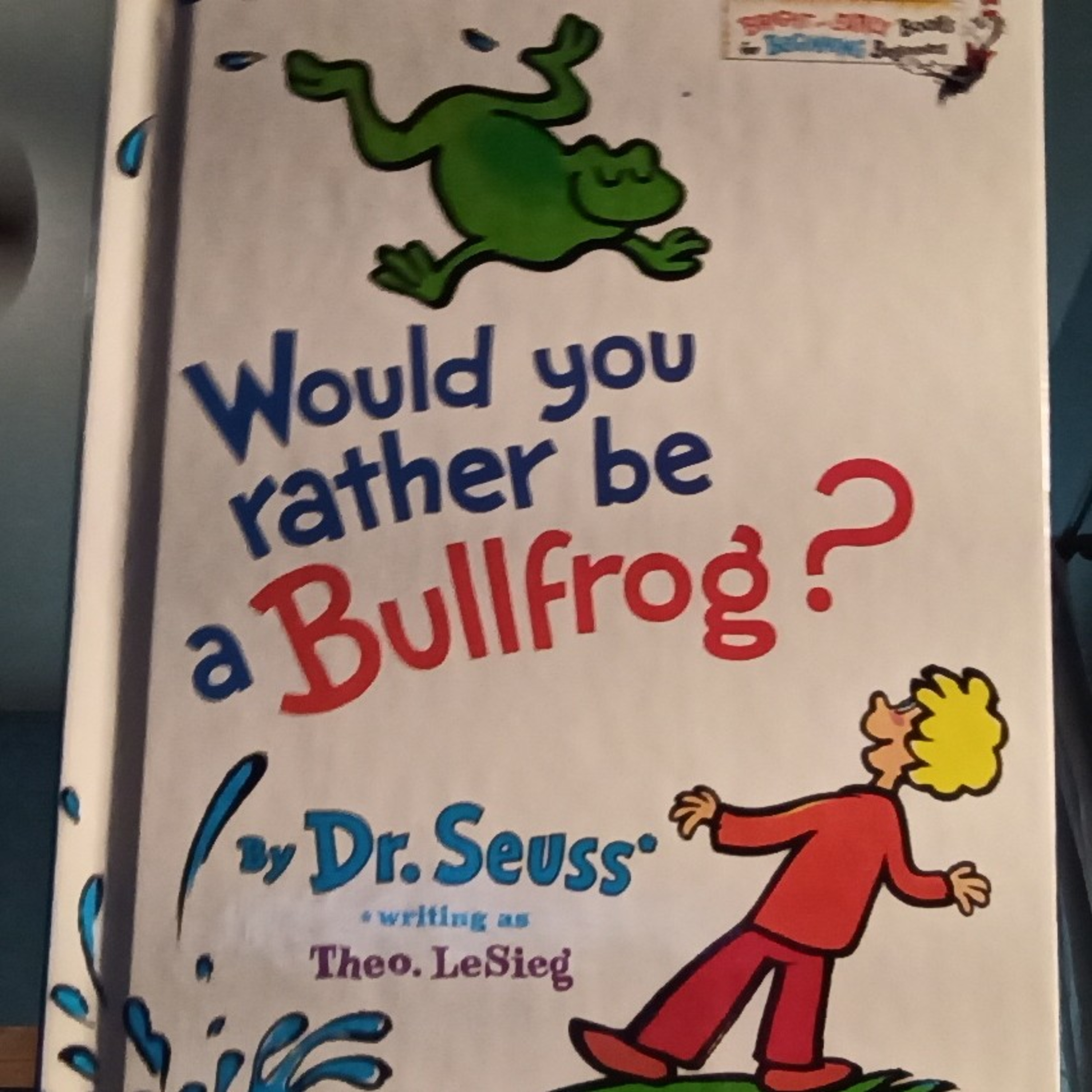 Storytime for Kids: Would You Rather Be A Bullfrog? By: Dr. Suess episode artwork