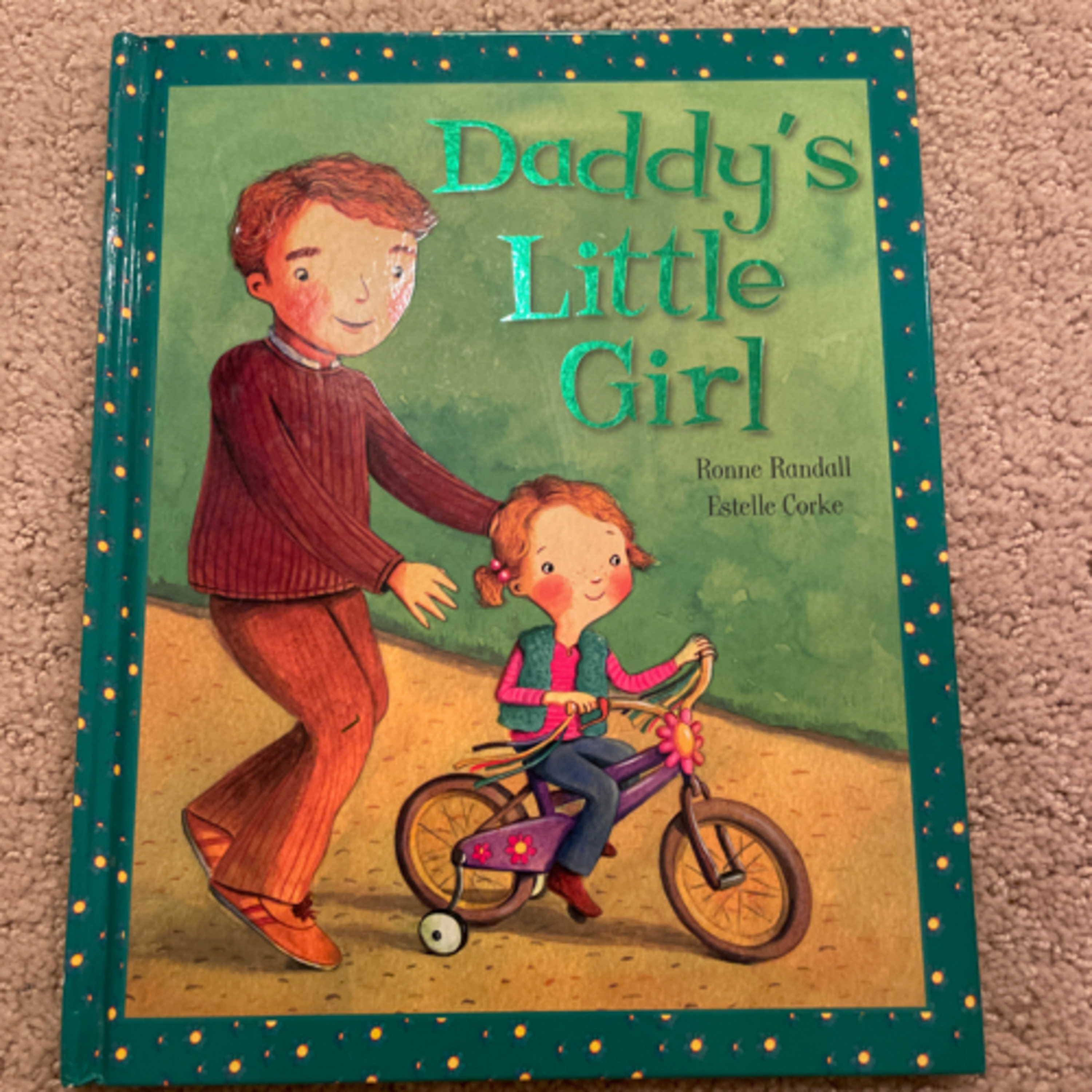 Story Time for Kids: Daddy’s Little Girl by Ronnie Randall and Estelle Corke