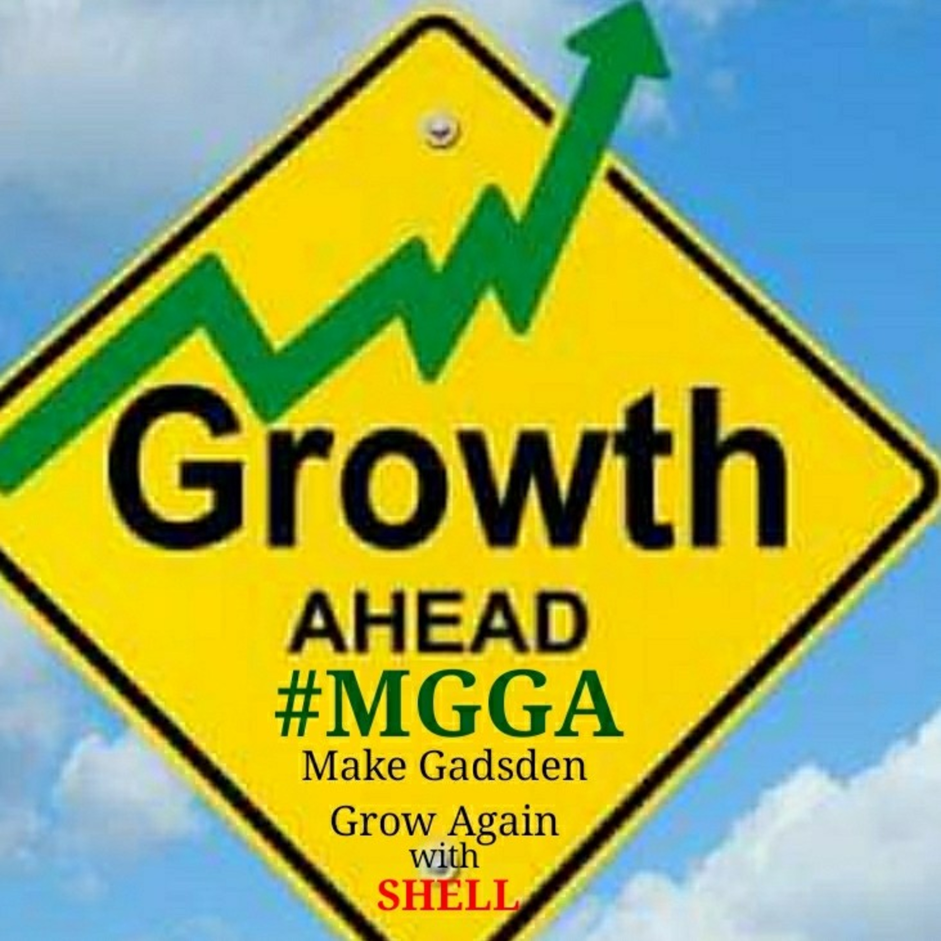 Make Gadsden GROW Again with Michael Shell #MGGA episode artwork