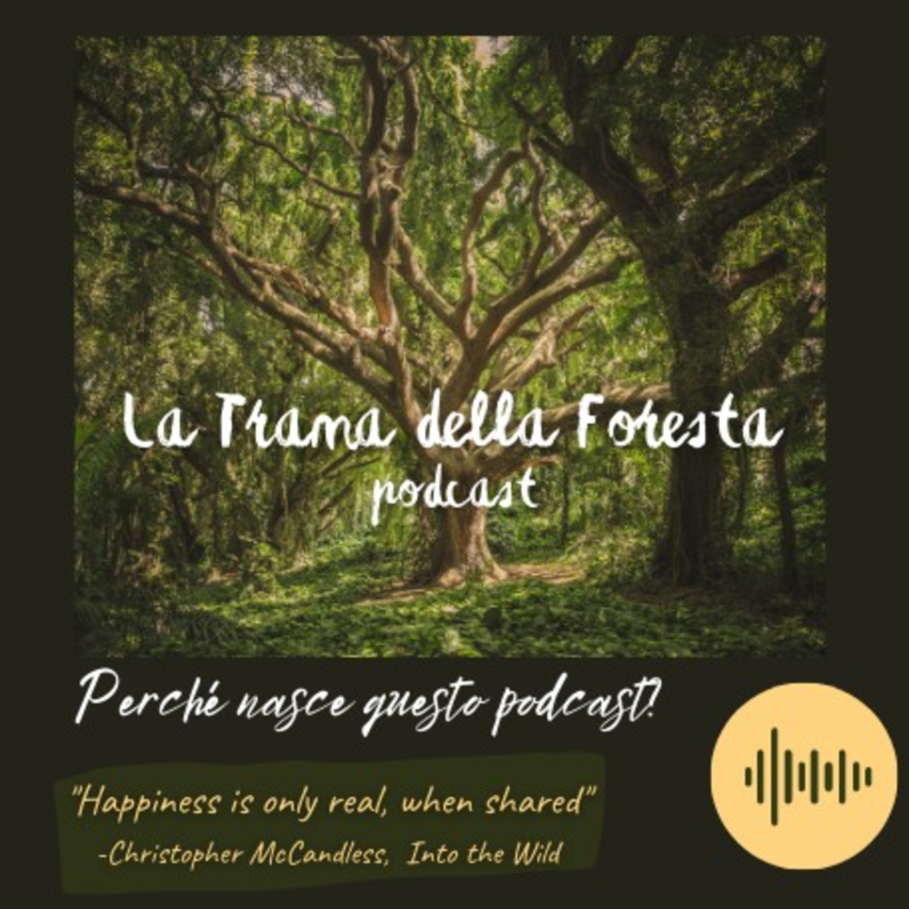 La Trama della Foresta-Podcast