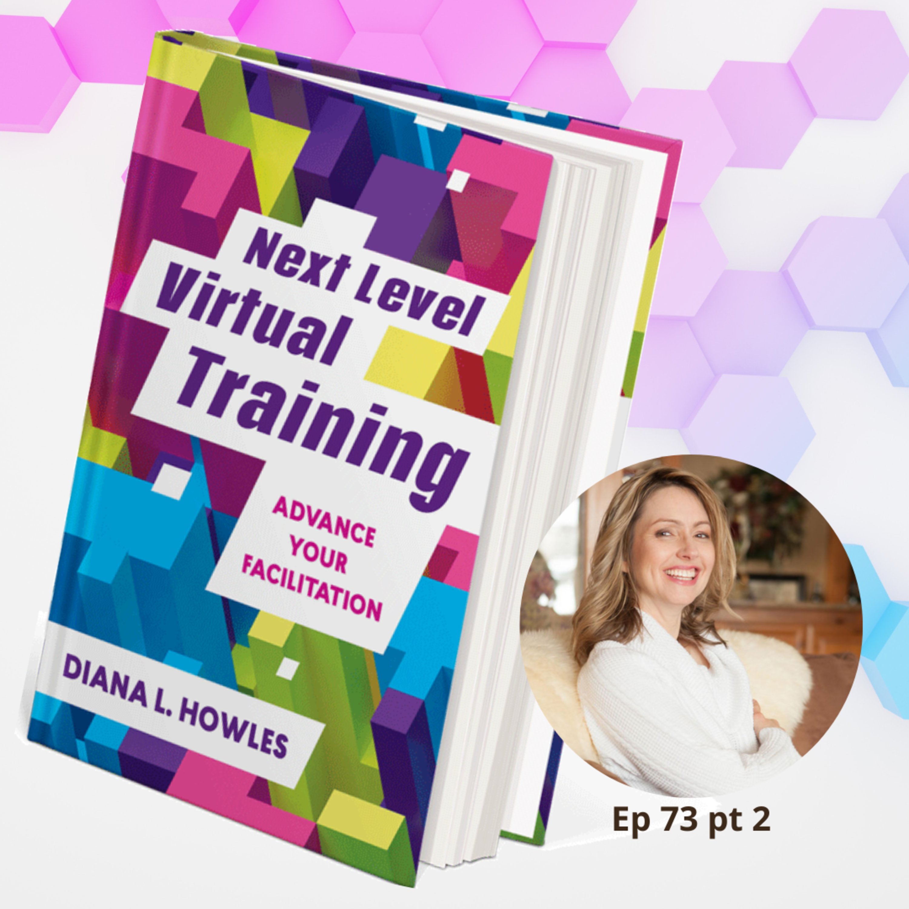 Secrets To Being A Successful Virtual Trainer - Blended Learning pt. 2 episode artwork