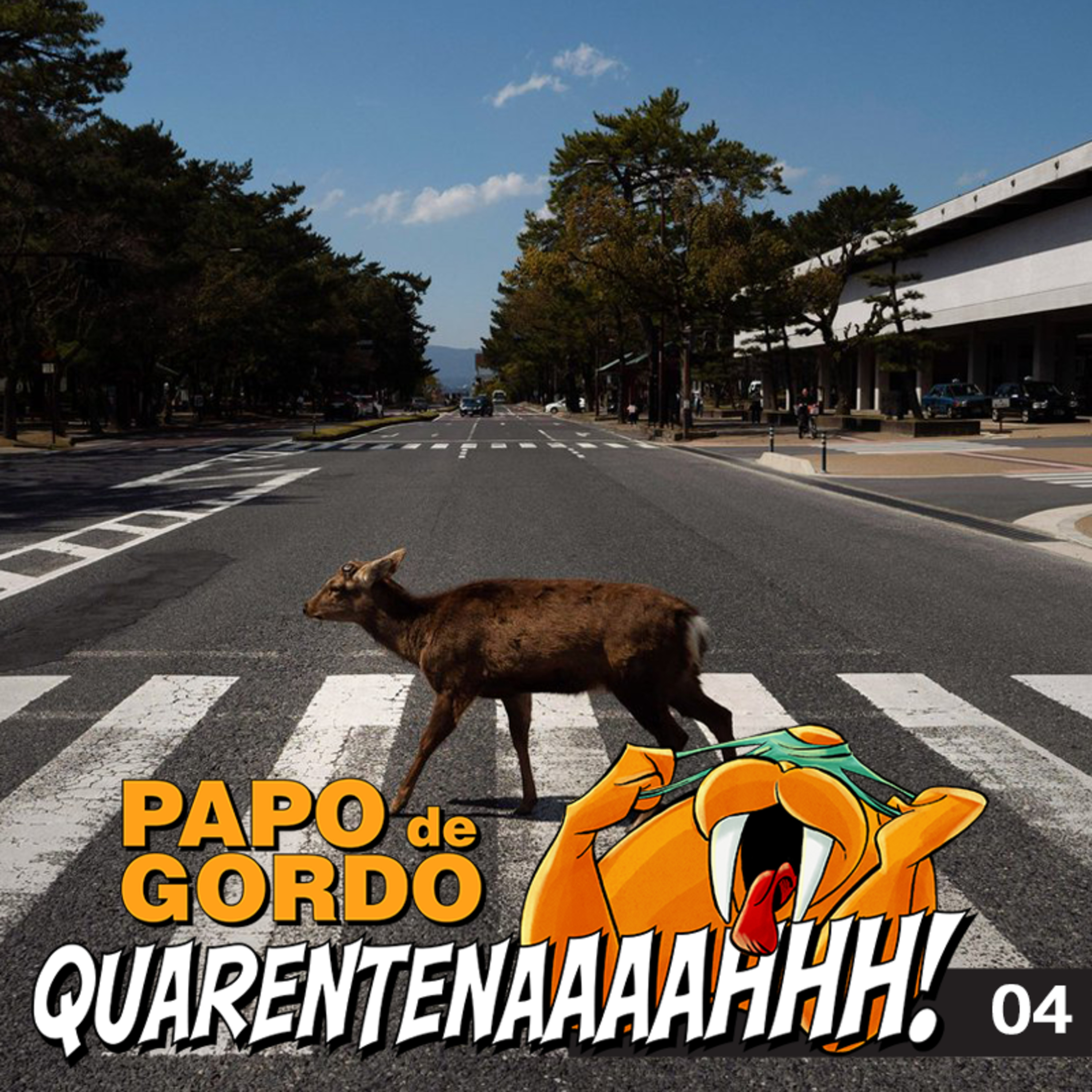 Papo de Gordo na Quarentena