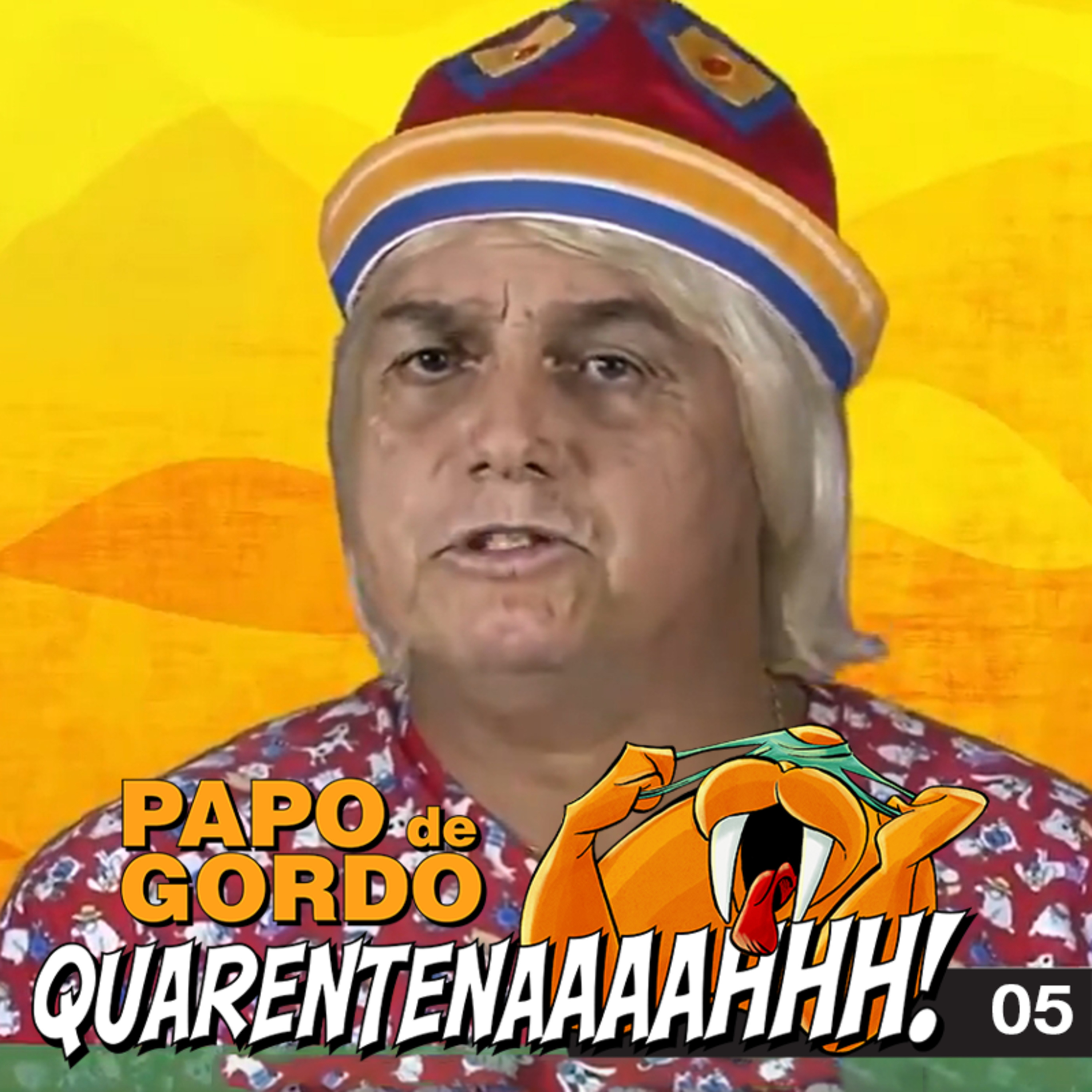 Papo de Gordo na Quarentena