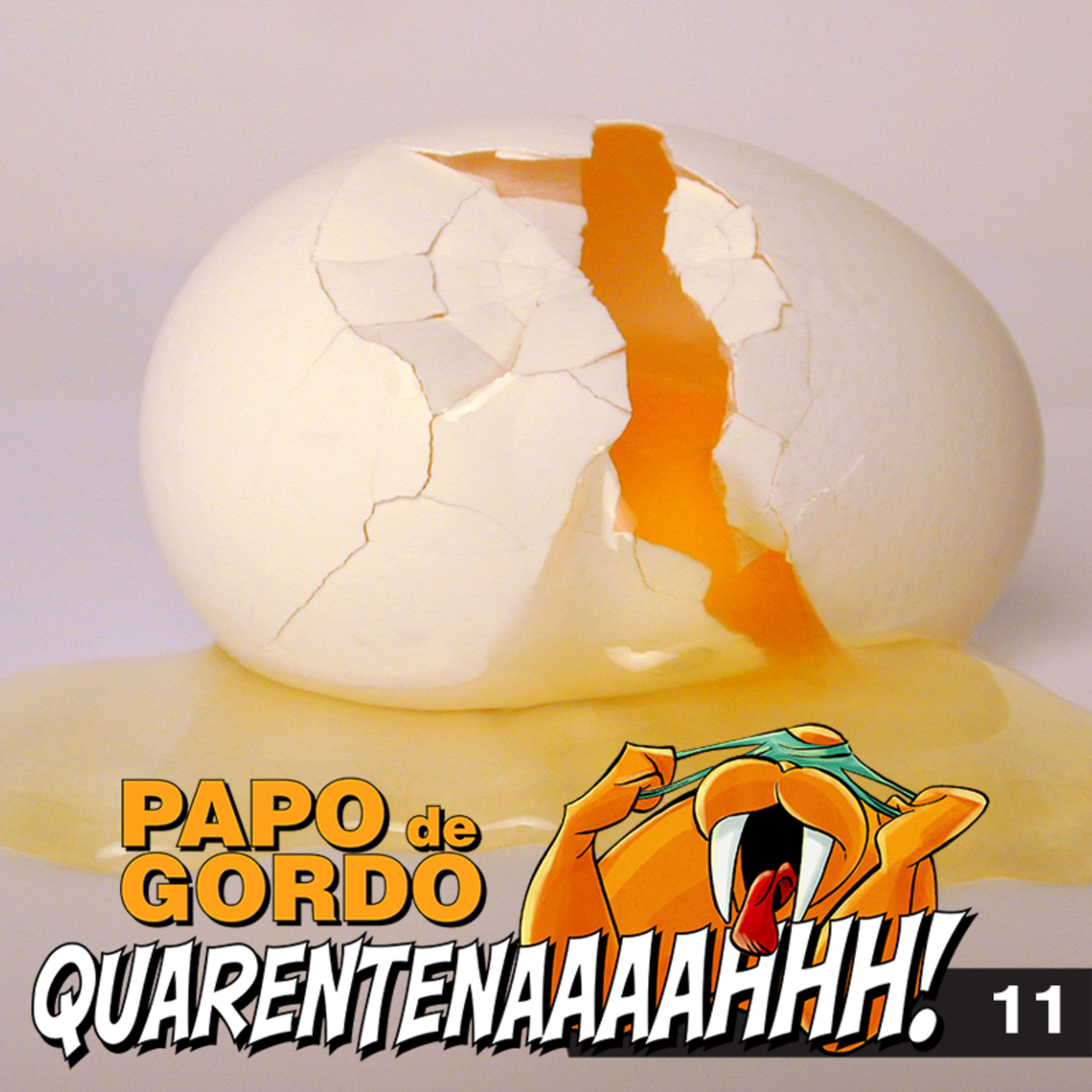 Papo de Gordo na Quarentena
