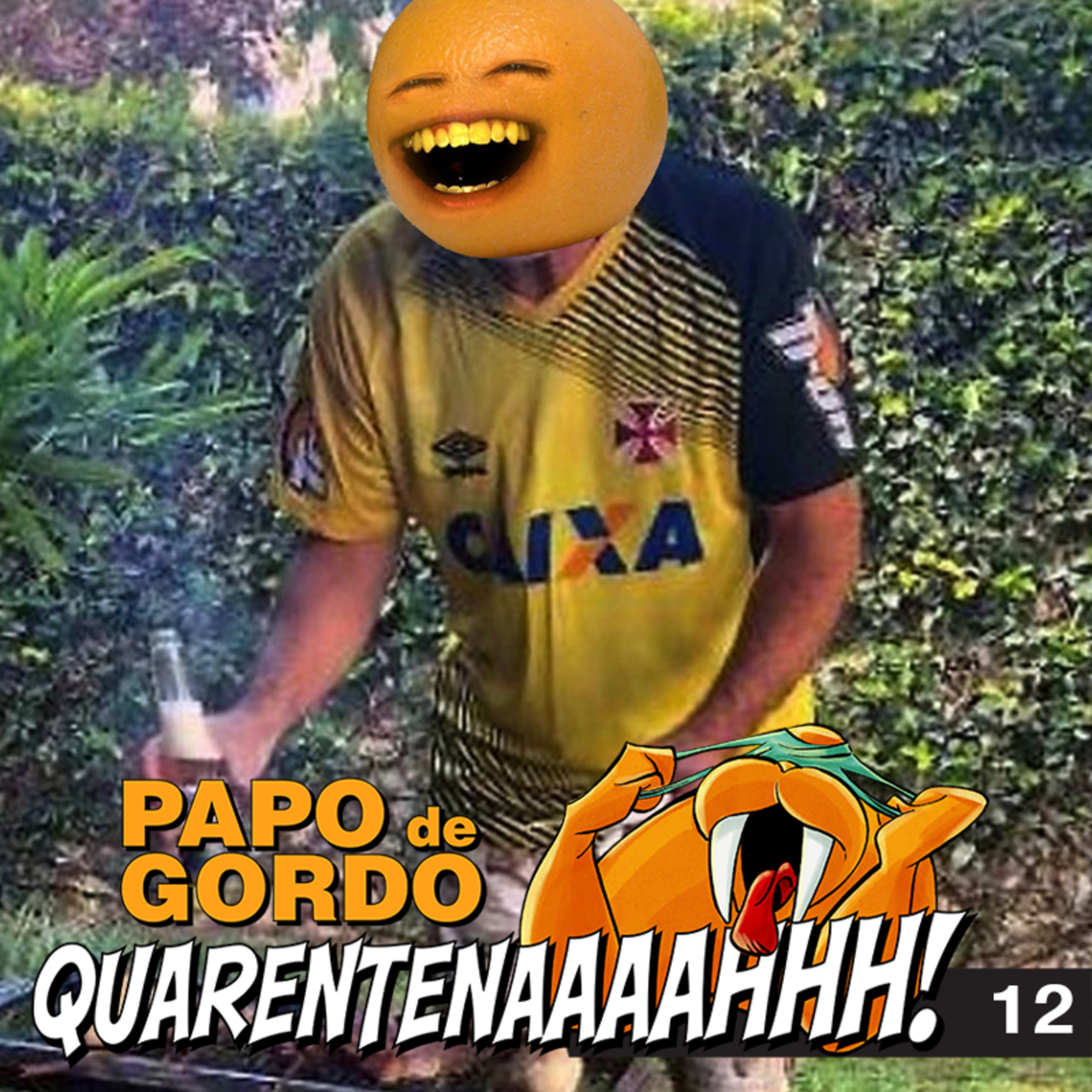 Papo de Gordo na Quarentena