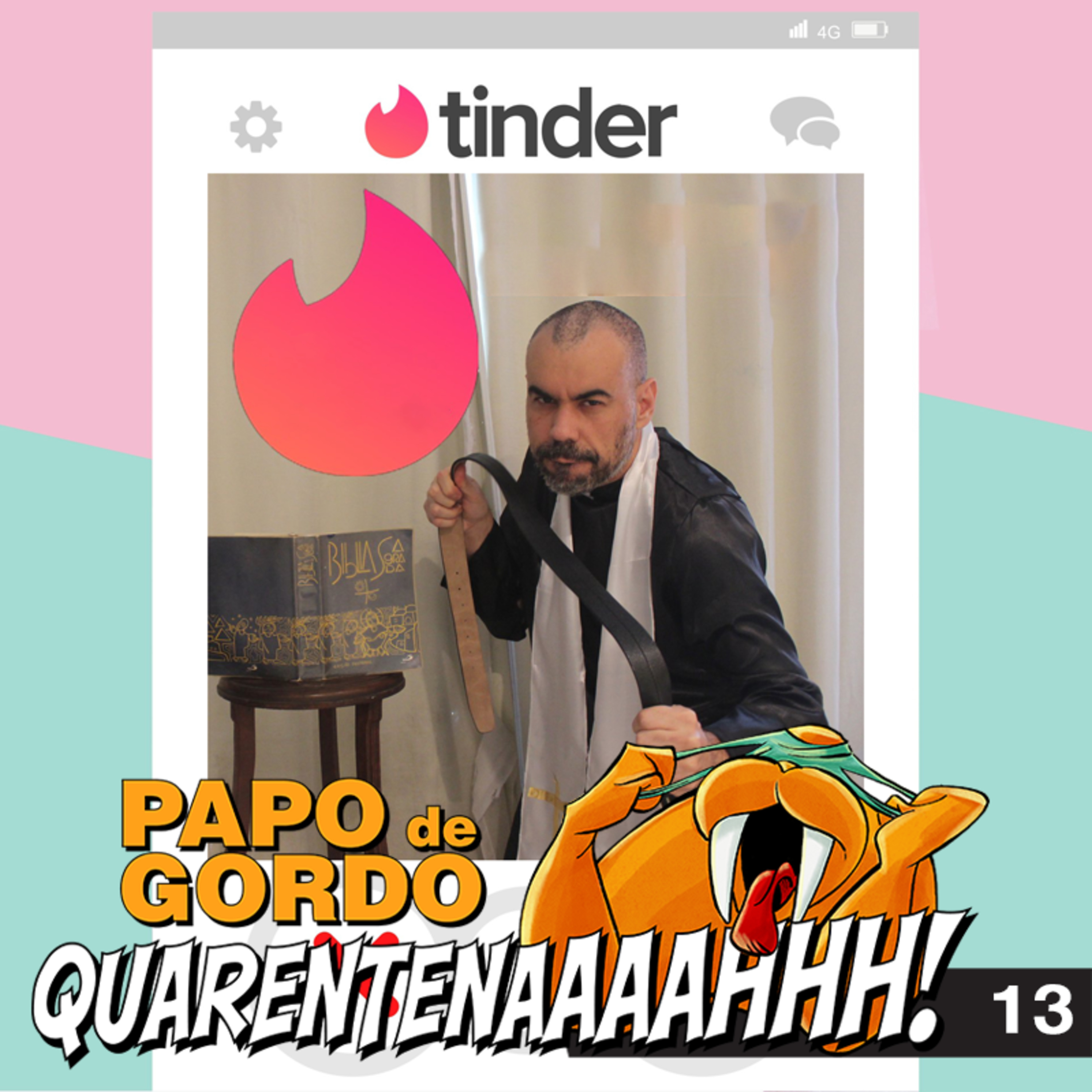 Papo de Gordo na Quarentena