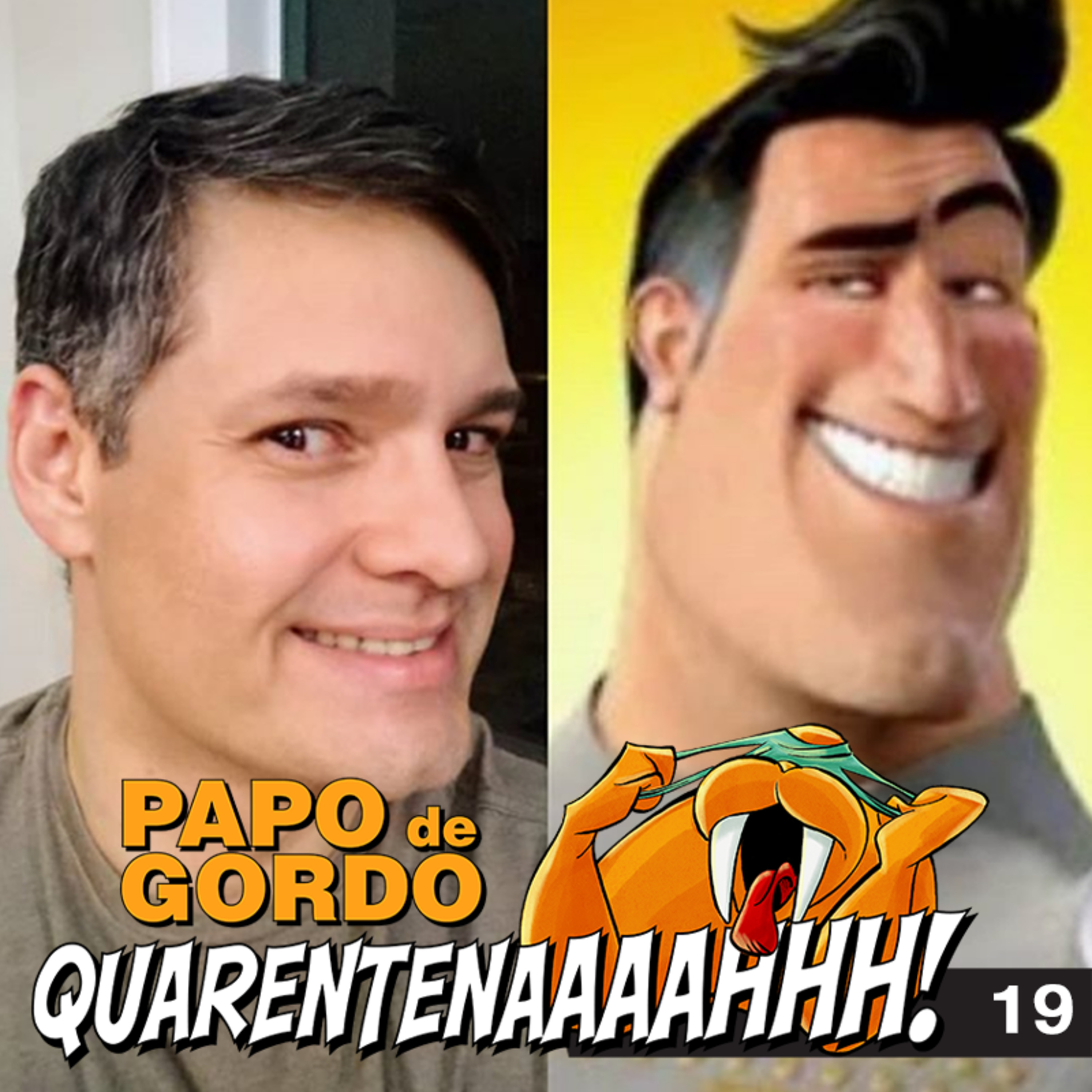 Papo de Gordo na Quarentena