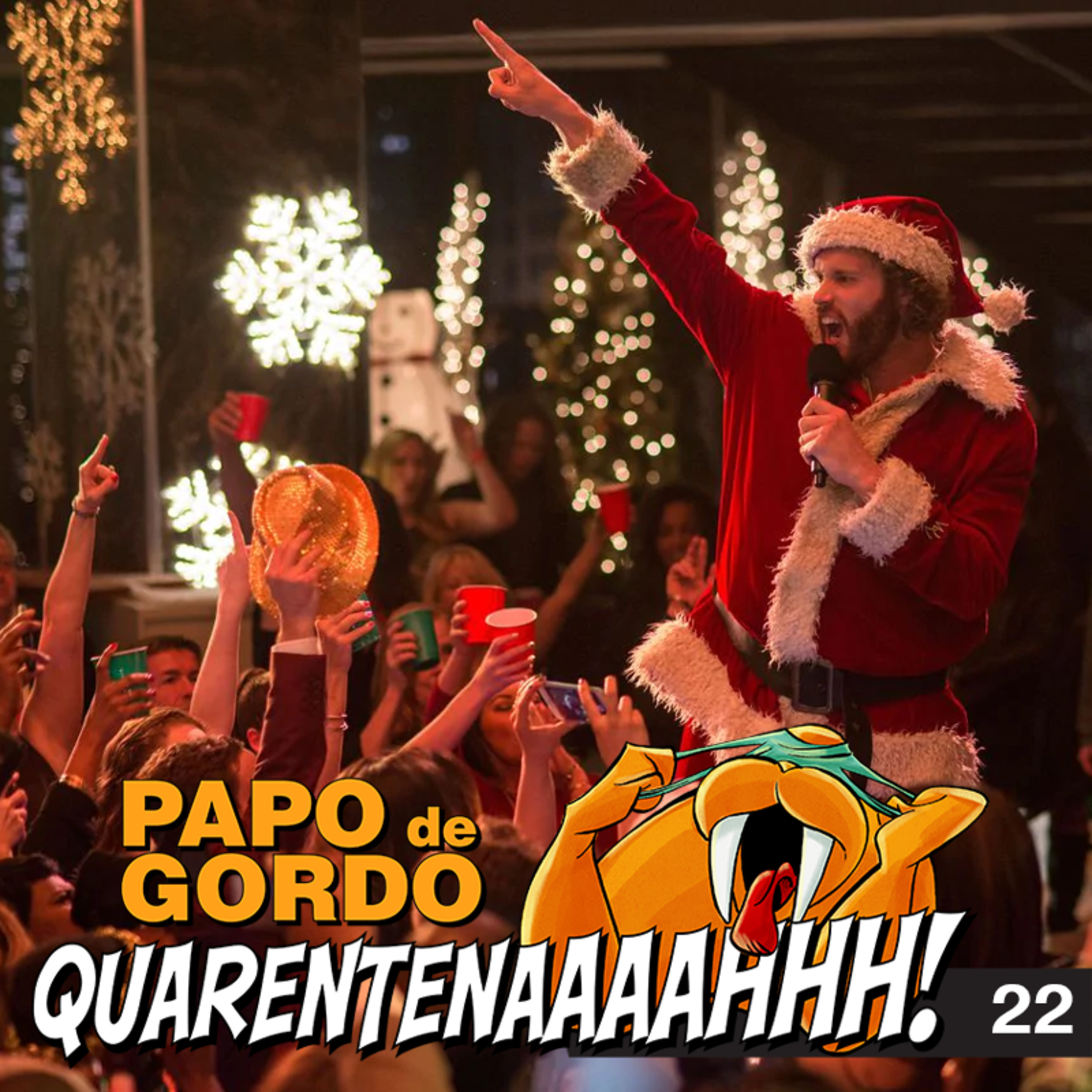 Papo de Gordo na Quarentena