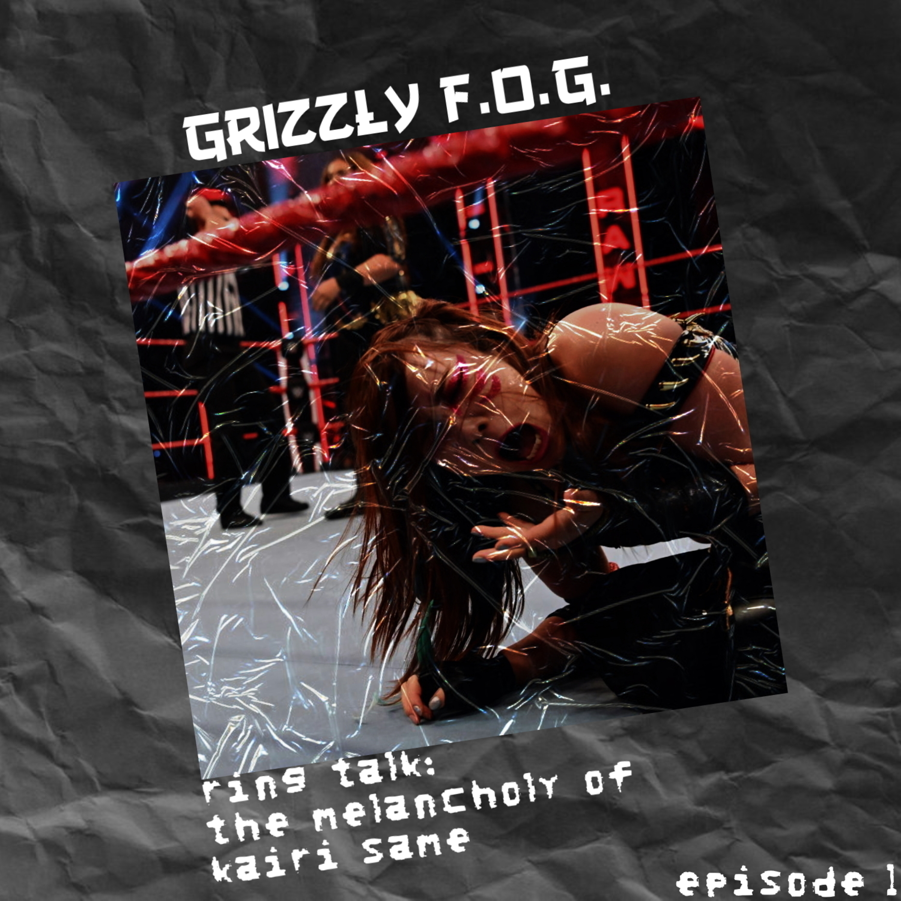 Ring Talk by Grizzly F.O.G.