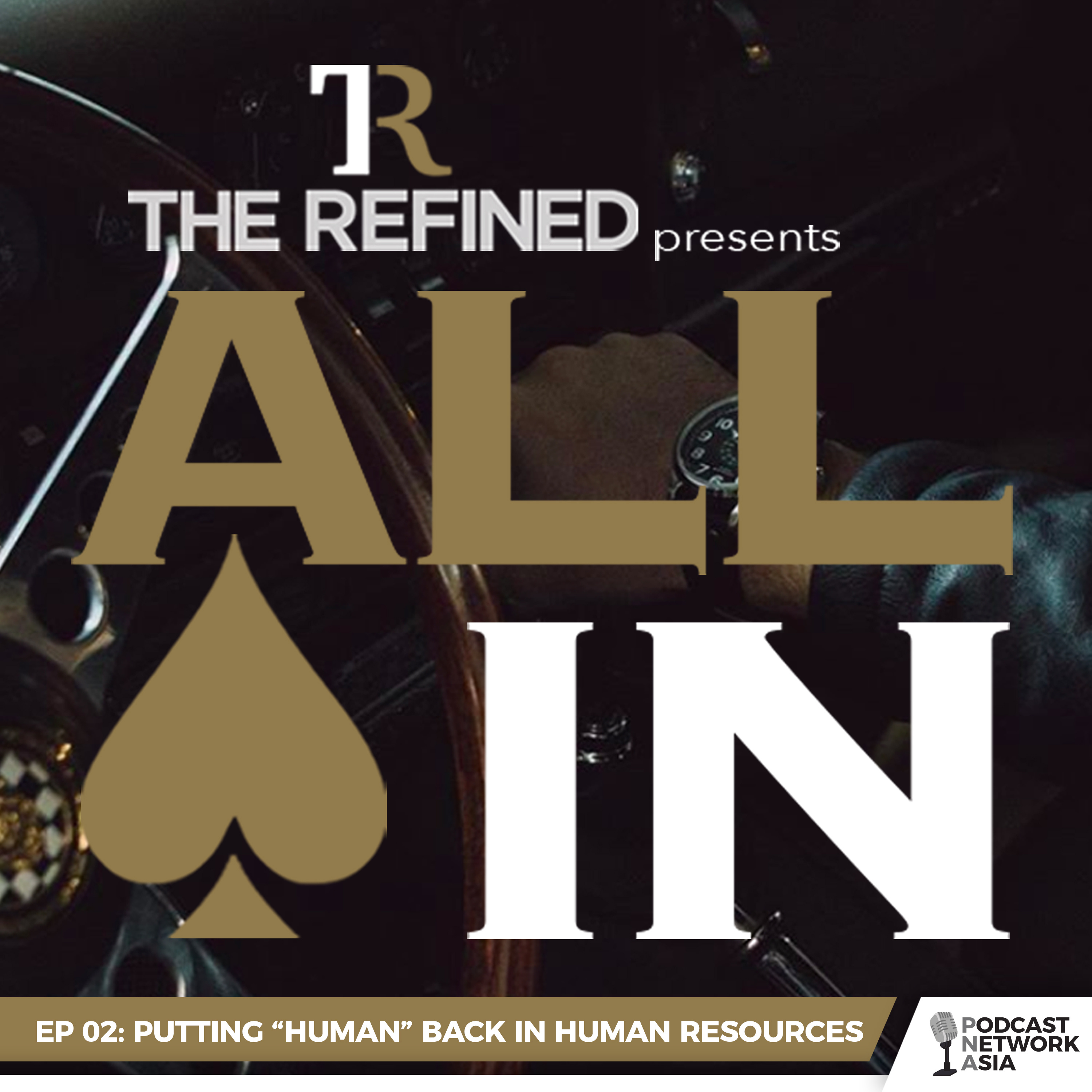 EP 02: Putting 'Human' Back Into Human Resources episode artwork