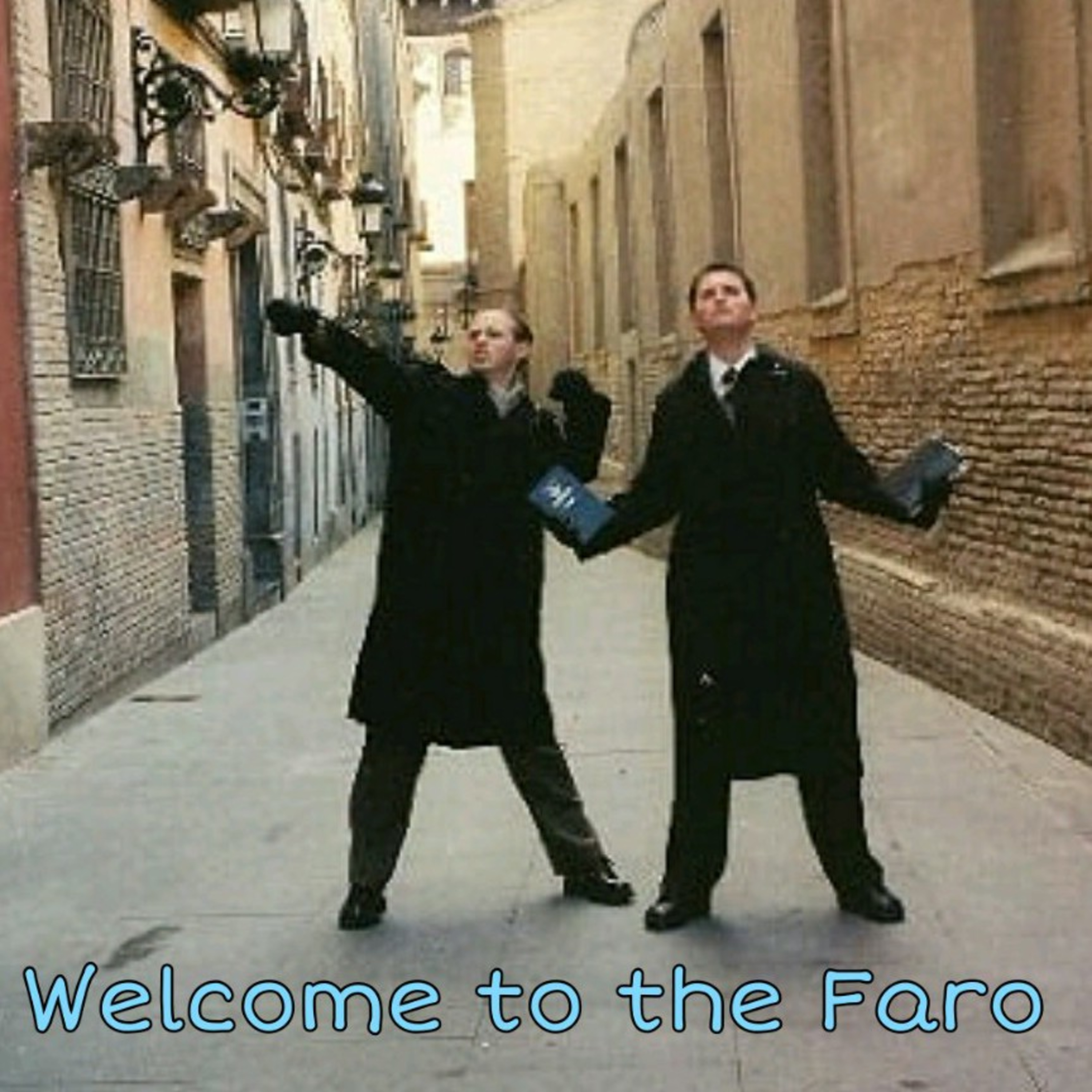 Welcome To The Faro