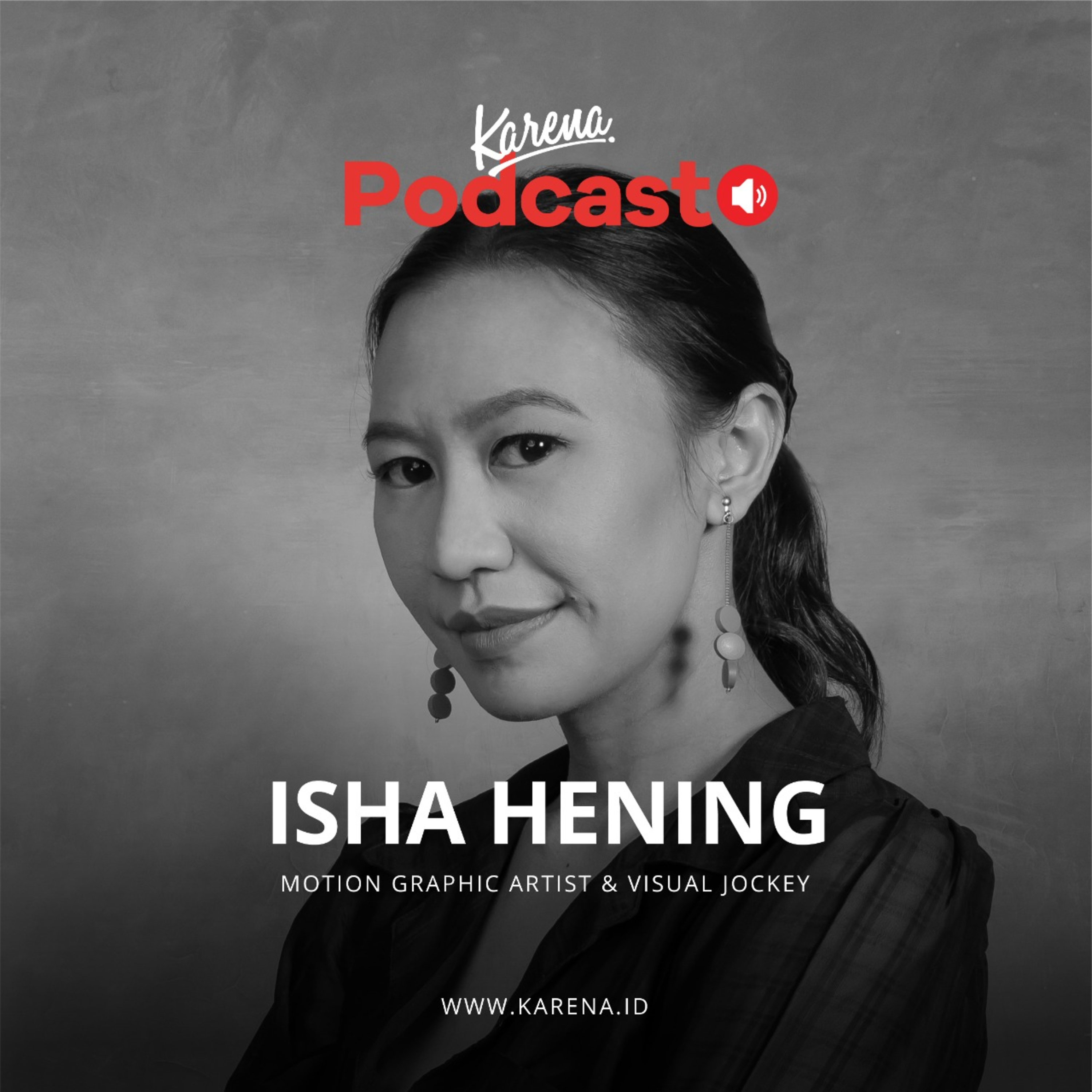 Karena Podcast