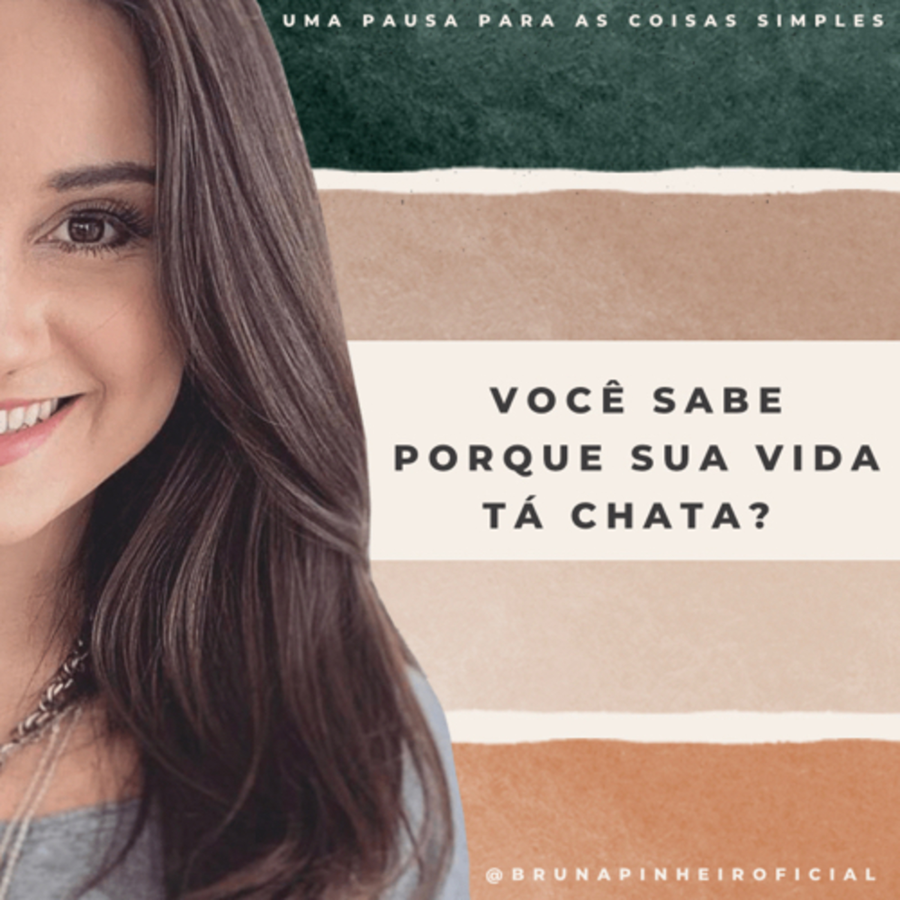 Você sabe porque a sua vida tá chata?  episode artwork