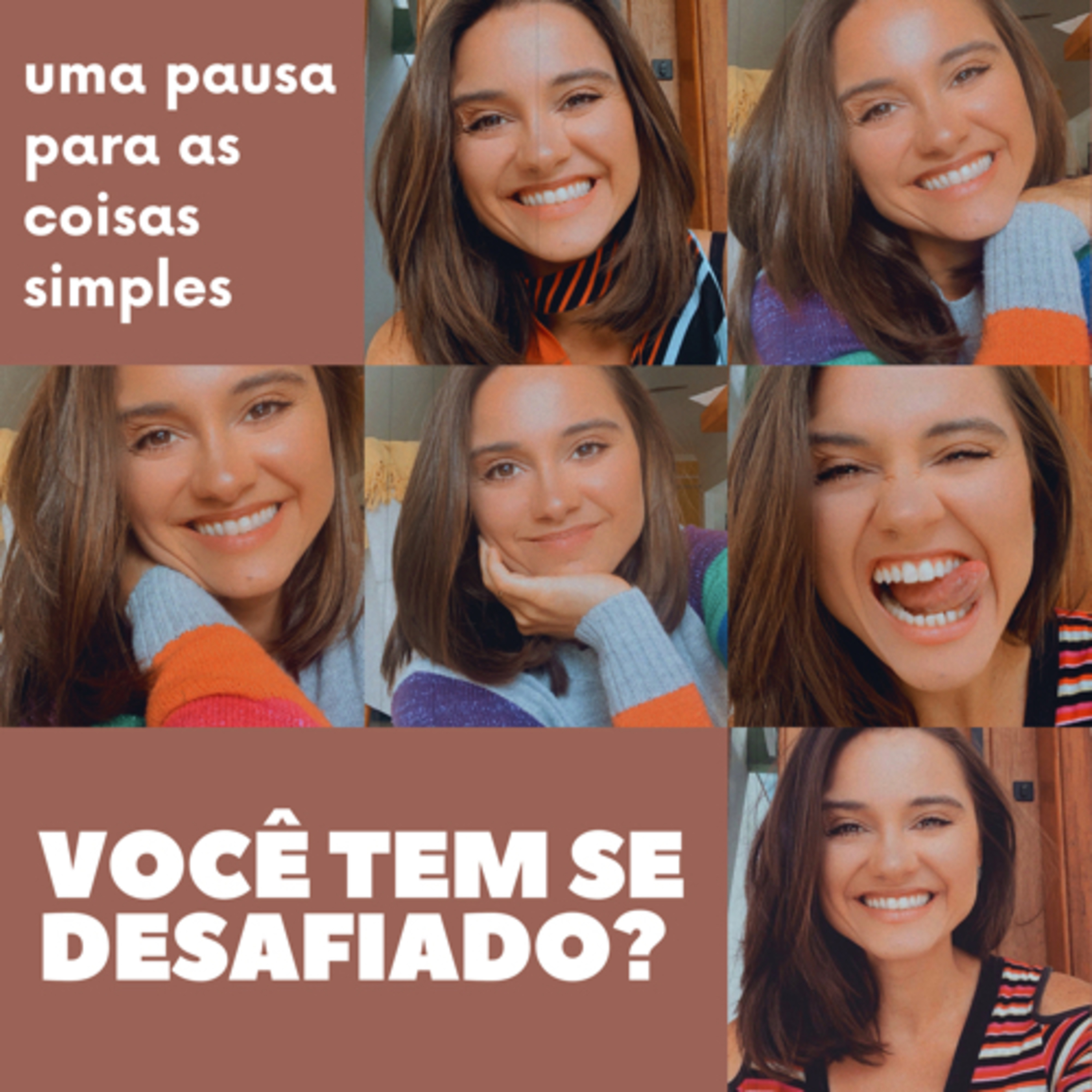 Uma pausa para as coisas simples