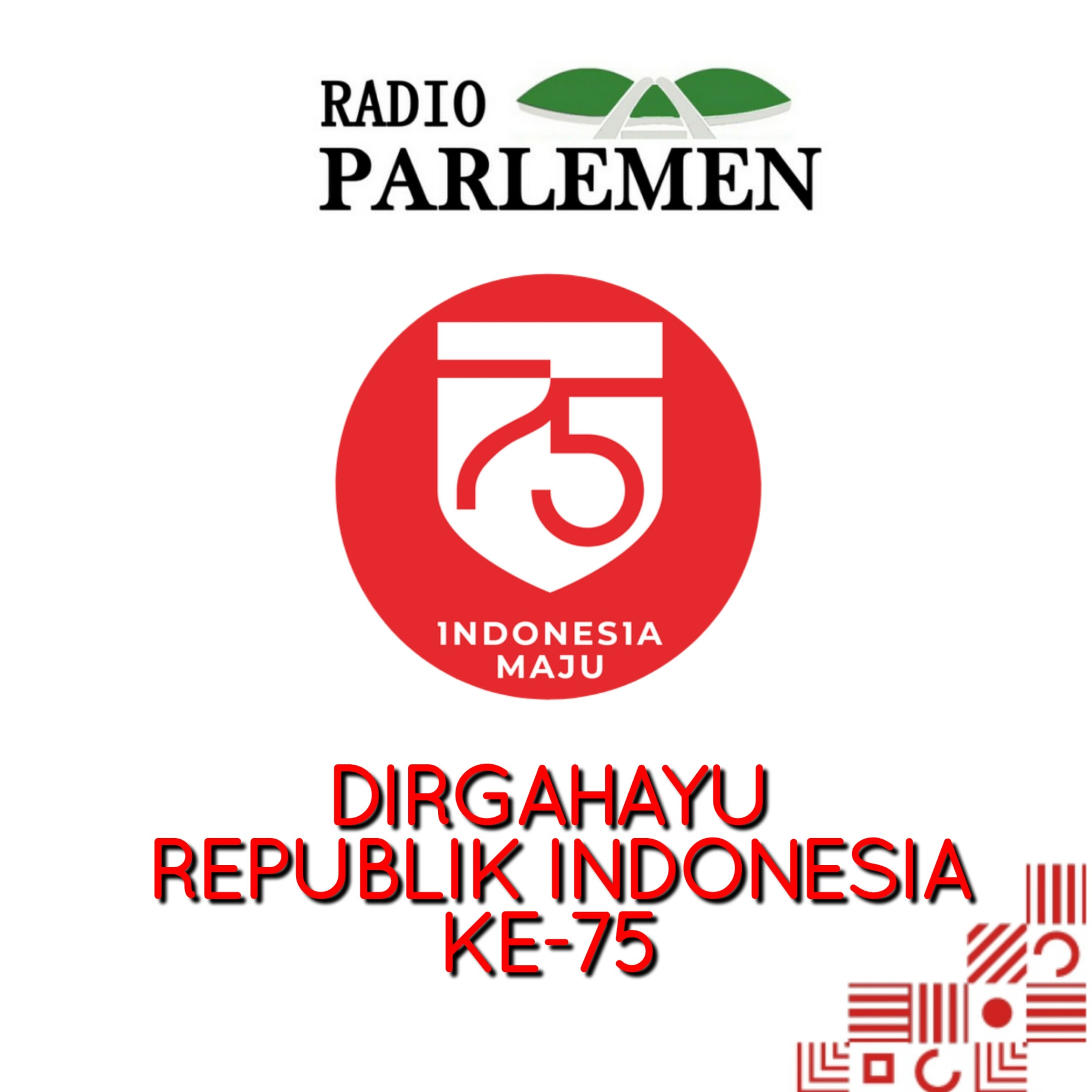 DIRGAHAYU RI KE 75 episode artwork