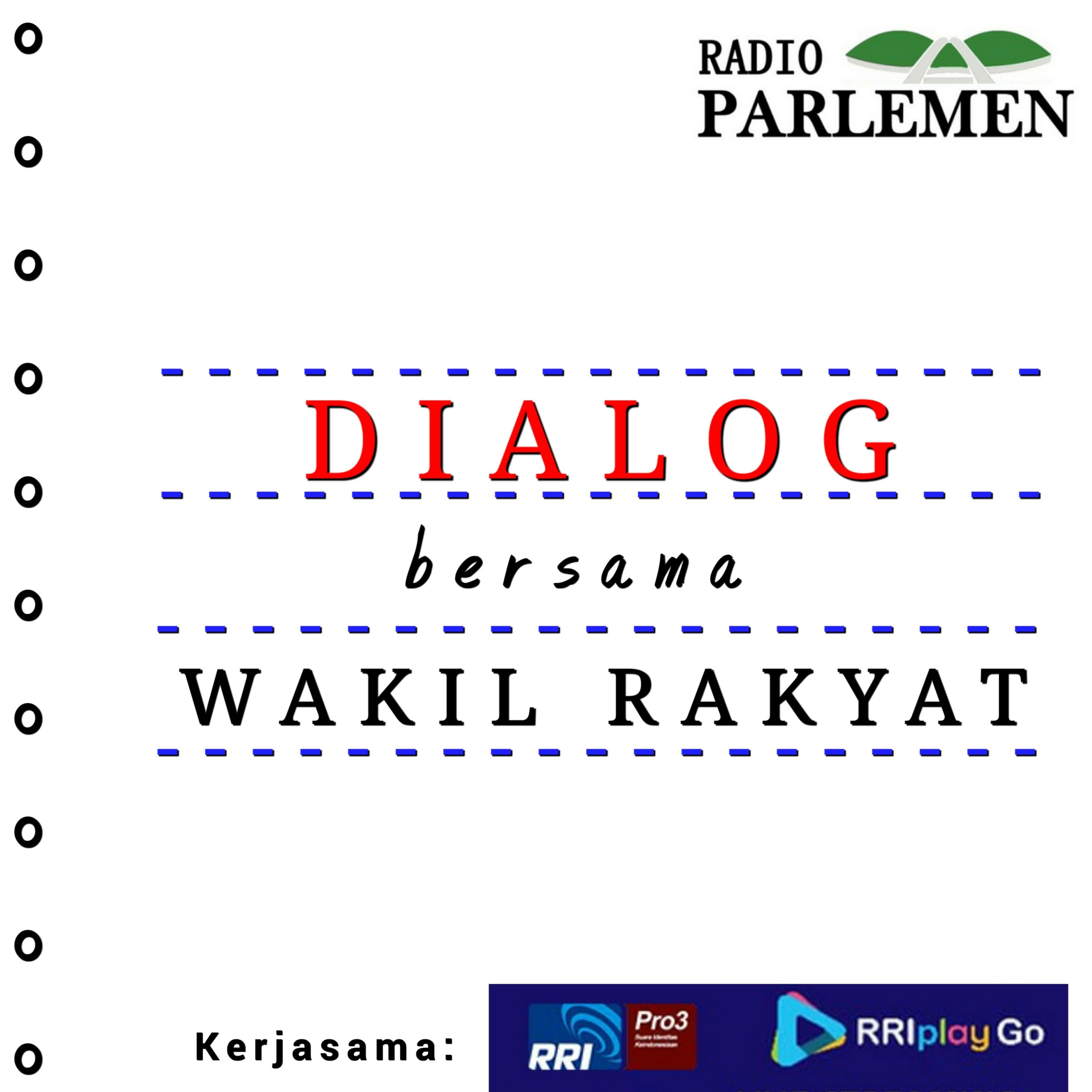 DIALOG BERSAMA WAKIL RAKYAT #7 (22/07/2020) - LISDA HENDRAJONI episode artwork