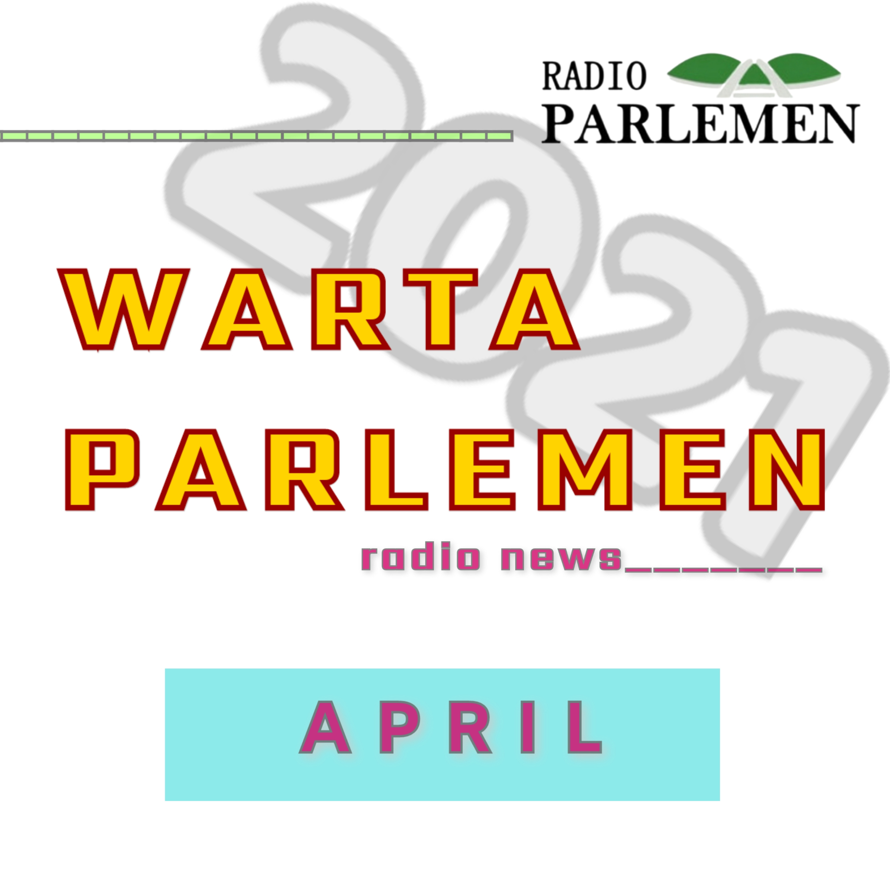 WARTA PARLEMEN - EDISI : 12 APRIL 2021 episode artwork