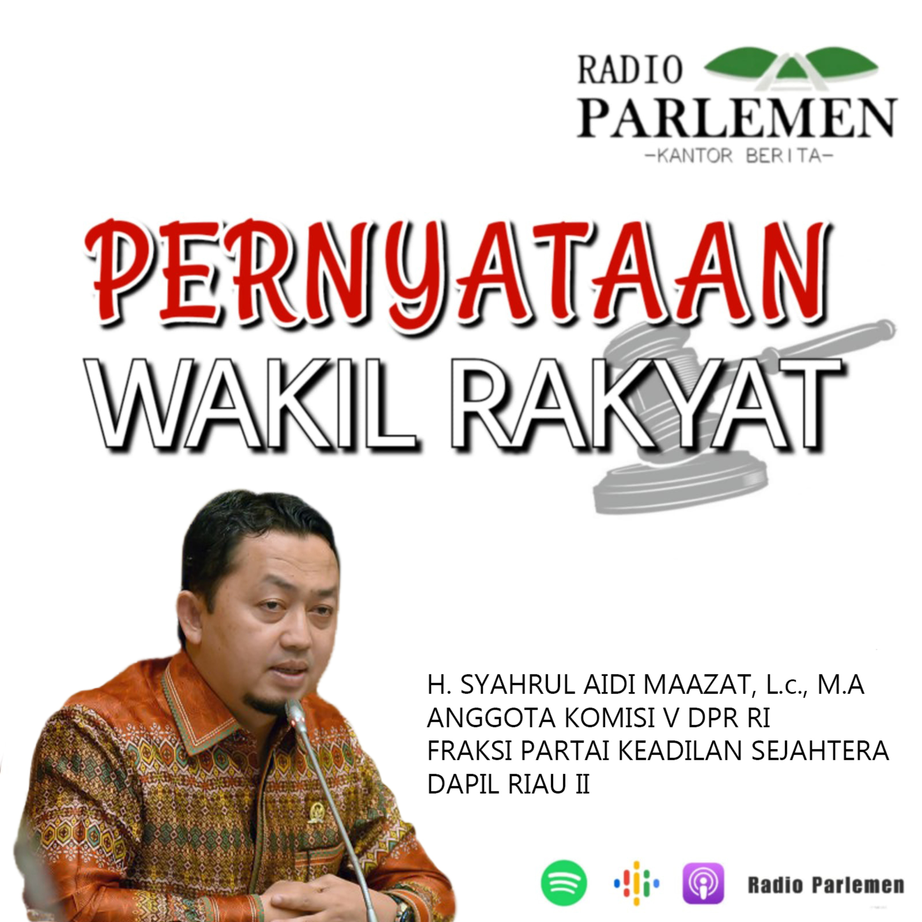 Syahrul Aidi Maazat Dorong Anggaran Untuk Pembangunan Insfratruktur Di Desa Tertinggal episode artwork
