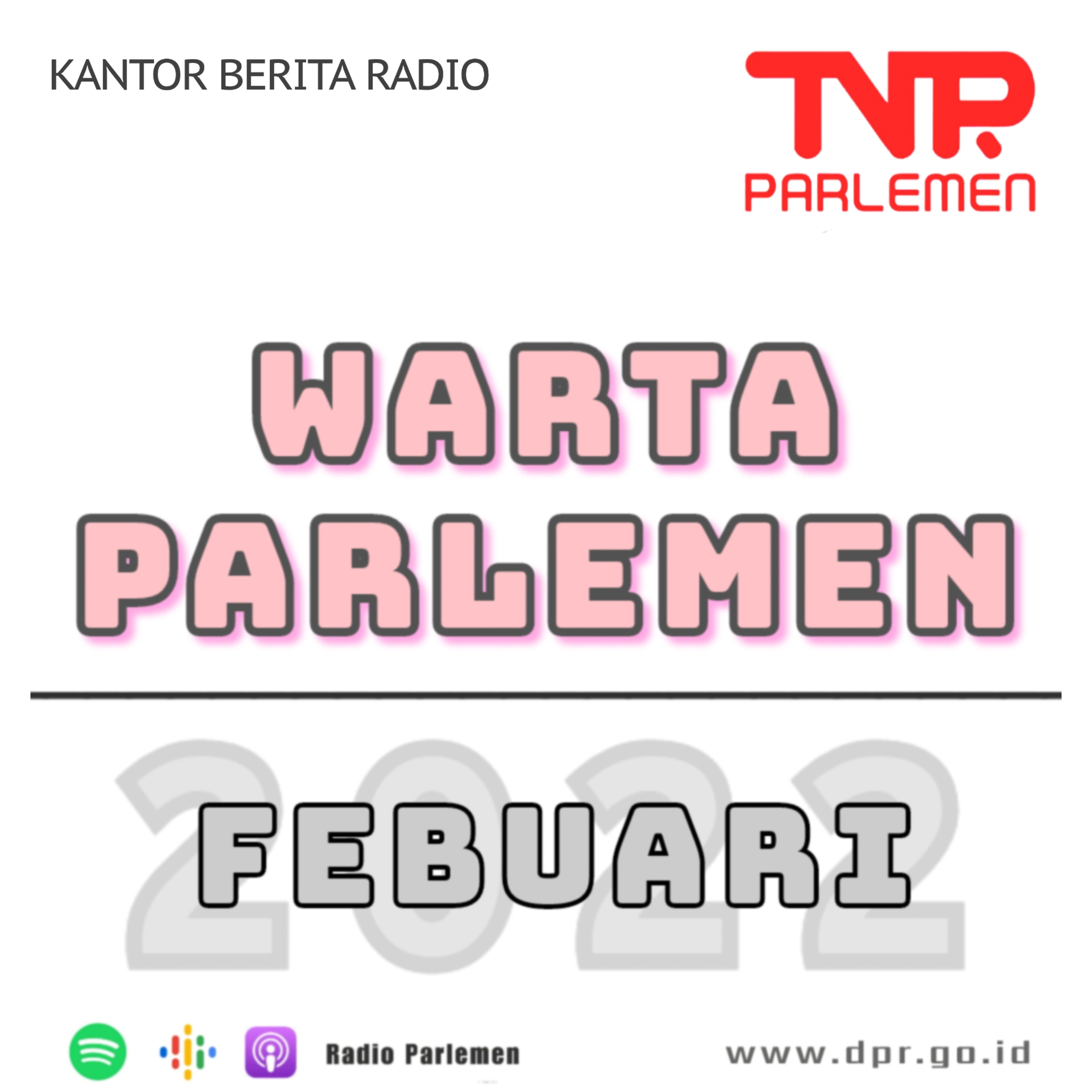 'RUU Tentang Provinsi Menjadi Awal Penataan Daerah Sesuai Kondisi Saat Ini' WP 100222_Pagi episode artwork