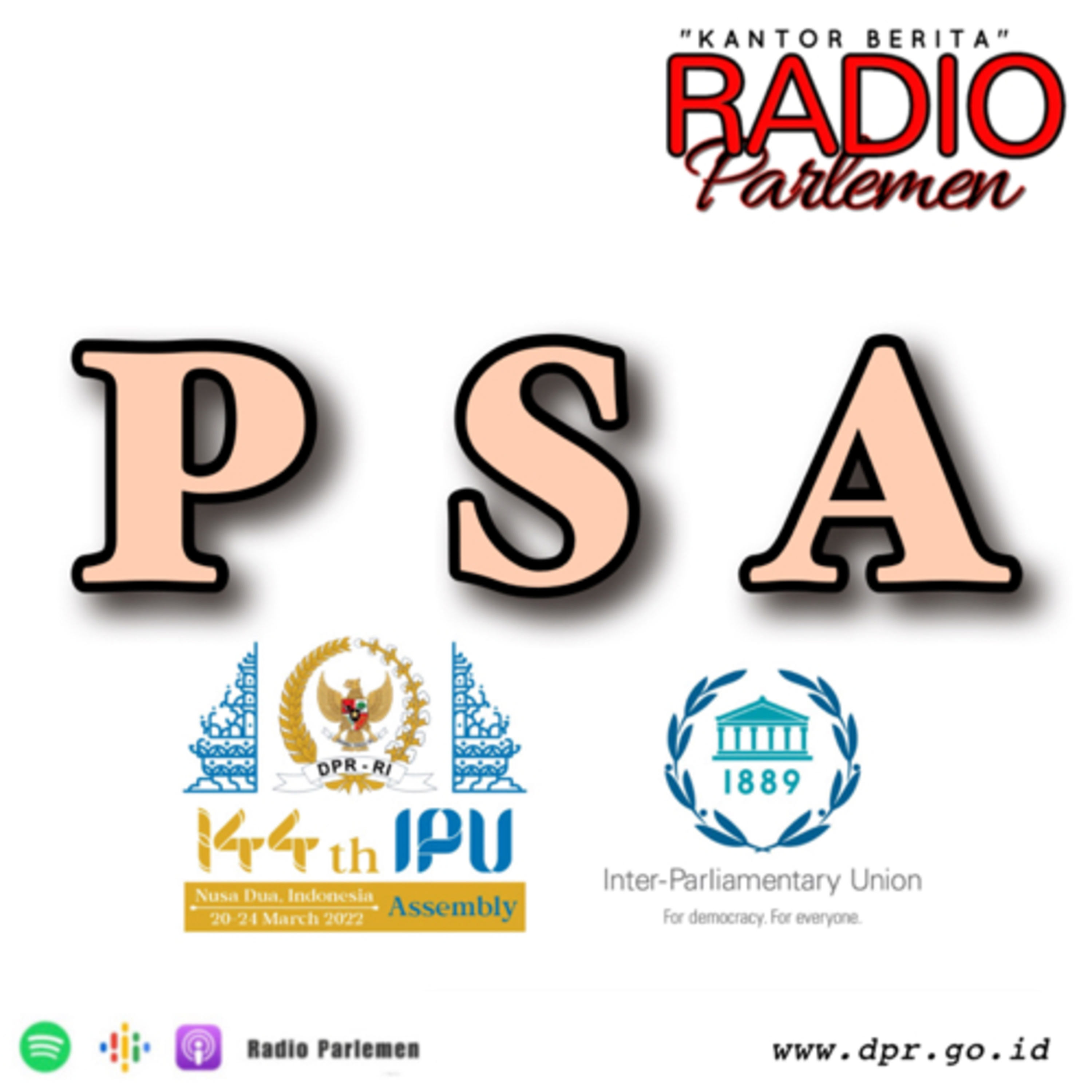PSA - Inter Parliamentary Union (IPU) Ke-144 episode artwork
